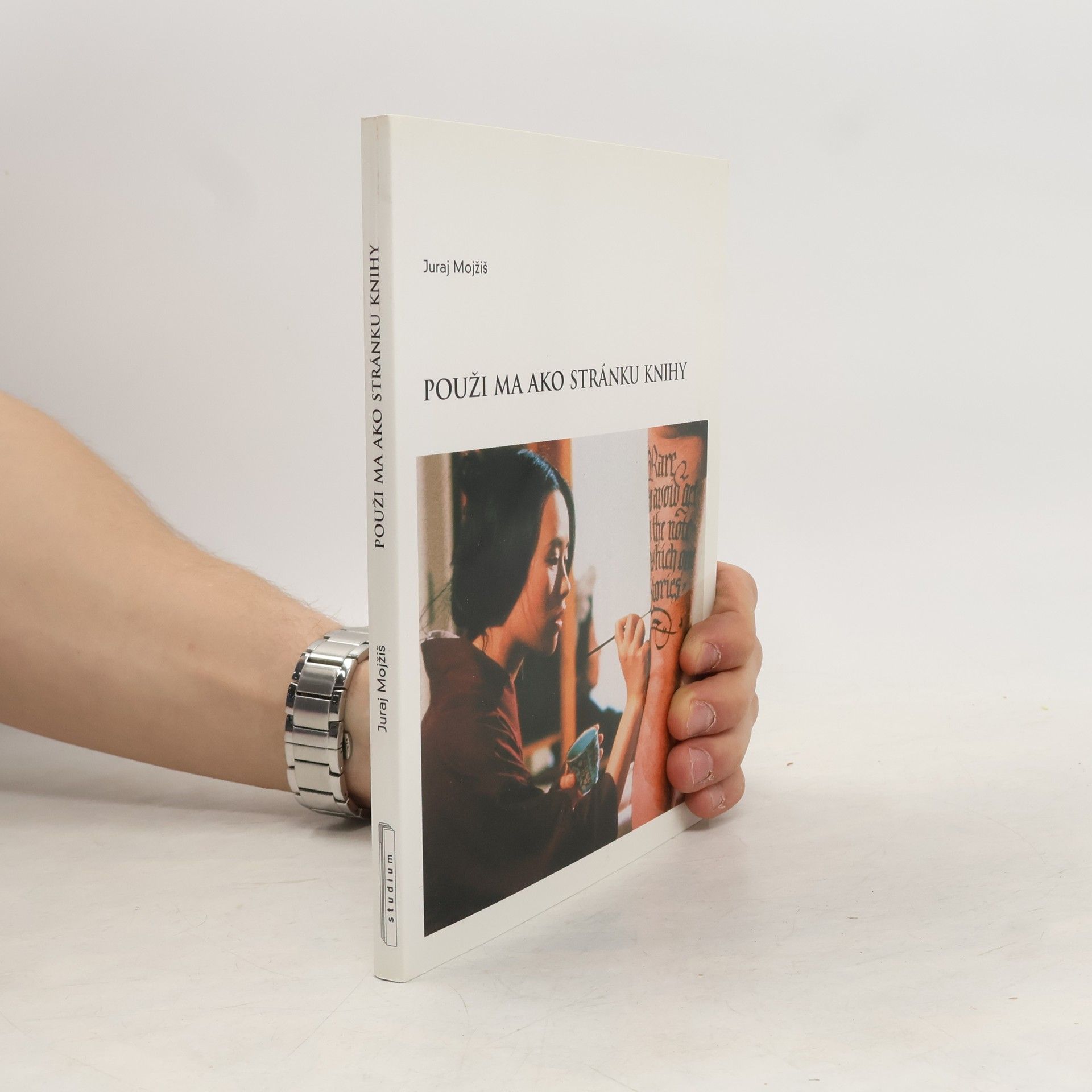 Juraj Mojžiš Použi ma ako stránku knihy