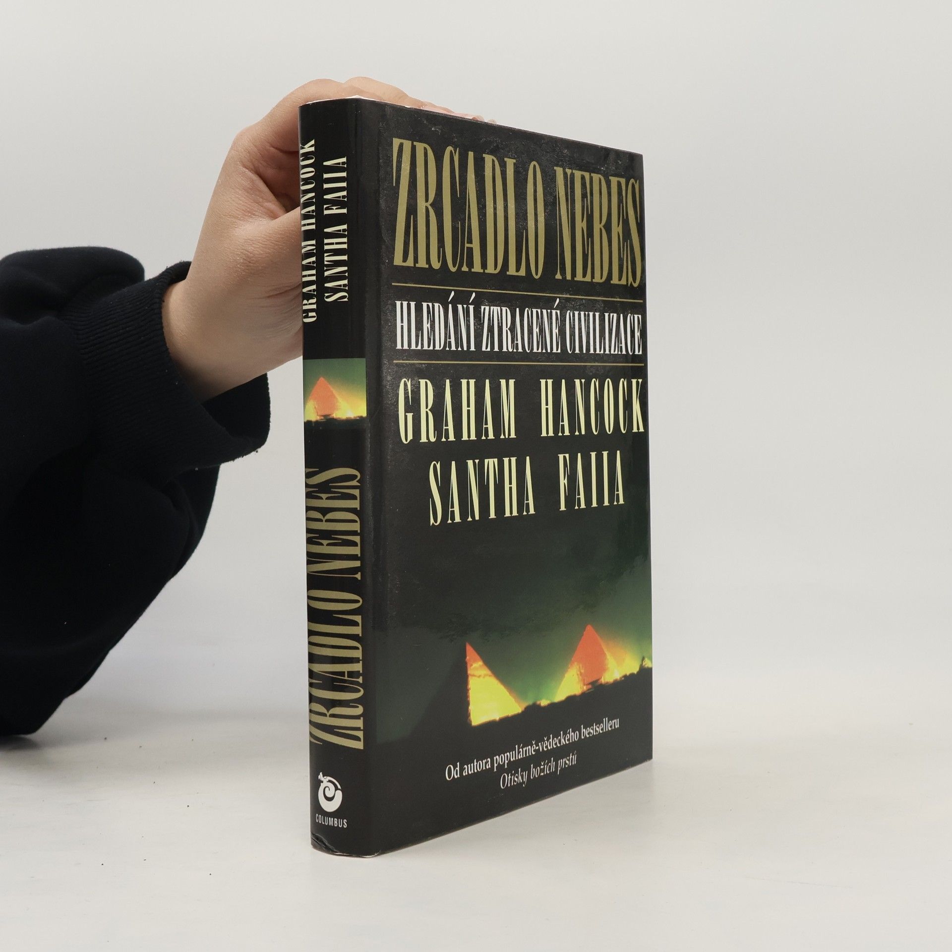 Graham Hancock Zrcadlo nebes - Hledání ztracené civilizace