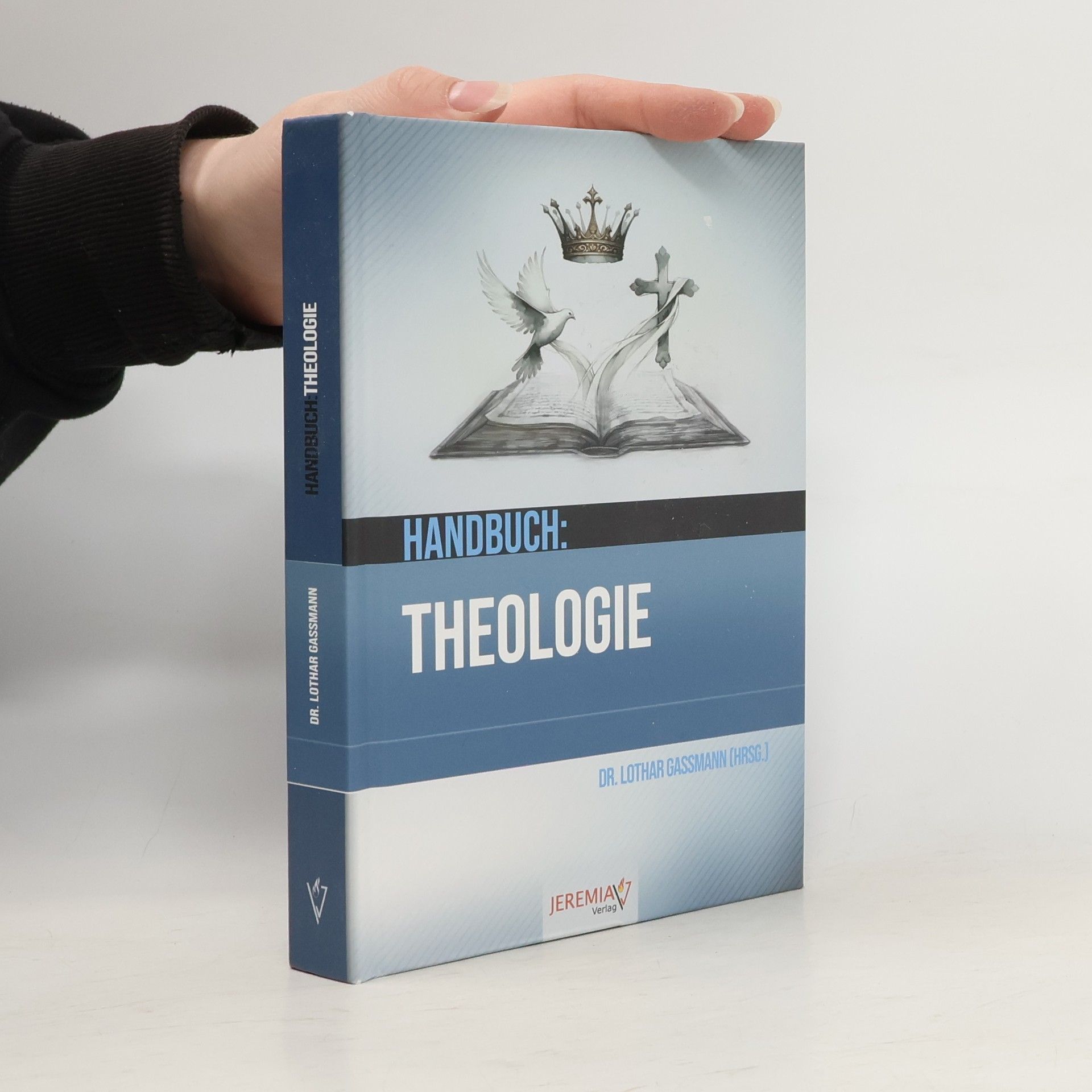 Dr. Lothar Gassmann Handbuch: Theologie