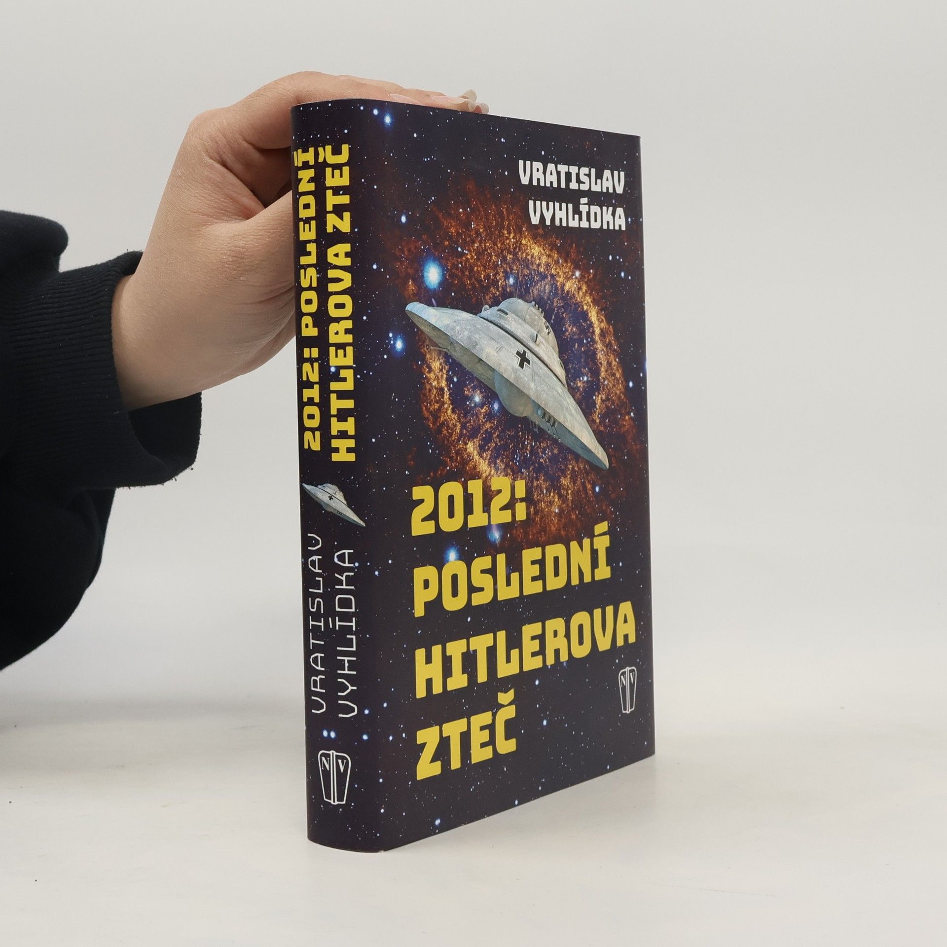 Vratislav Vyhlídka 2012: Poslední Hitlerova zteč