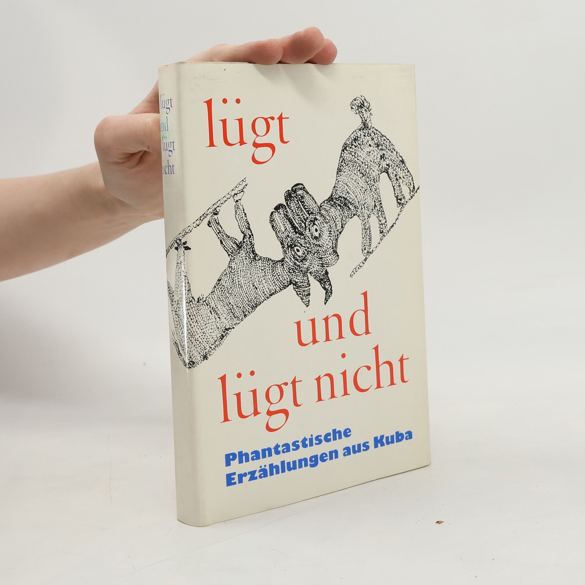 Autorenkollektiv Lügt und lügt nicht