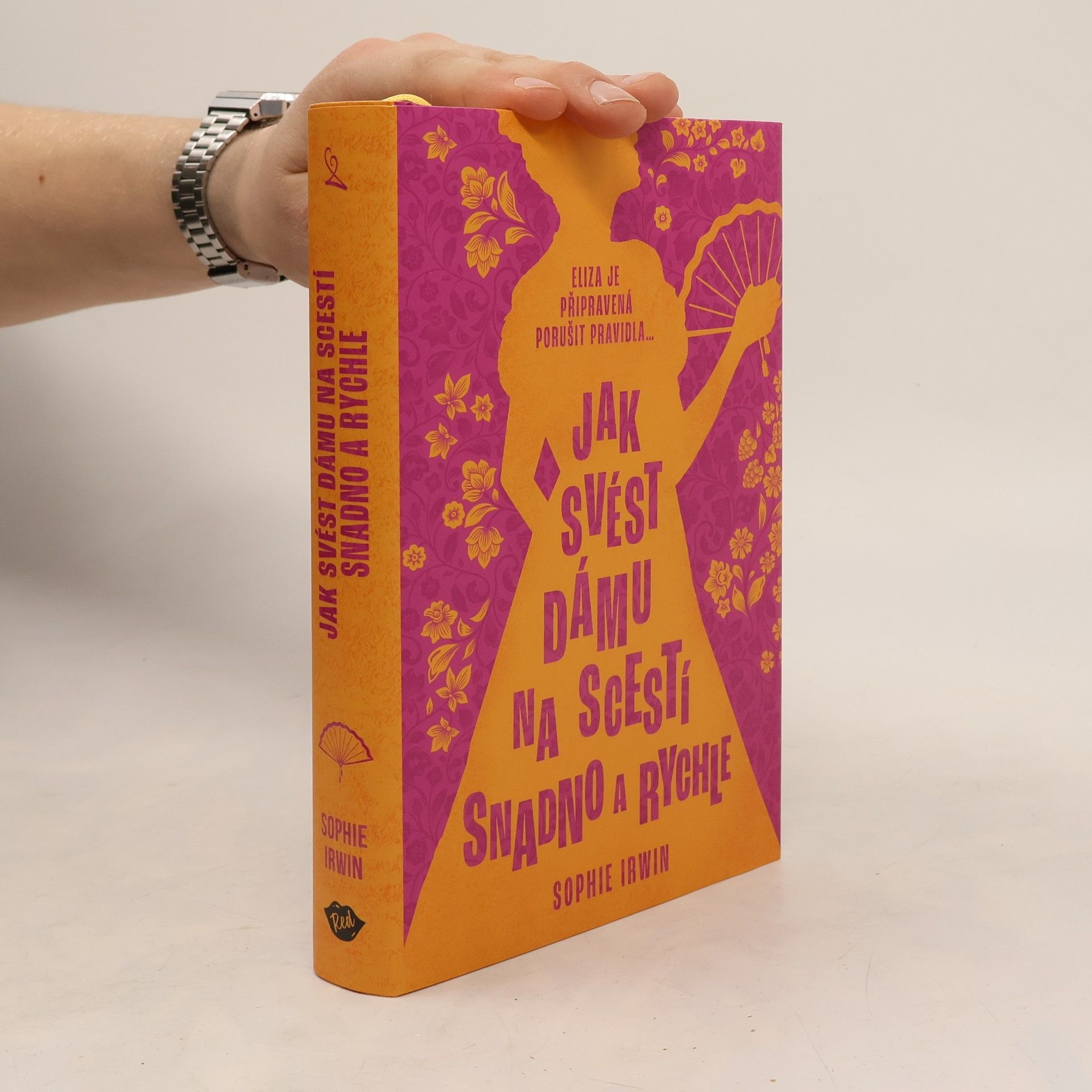 Sophie Irwin Jak svést dámu na scestí snadno a rychle