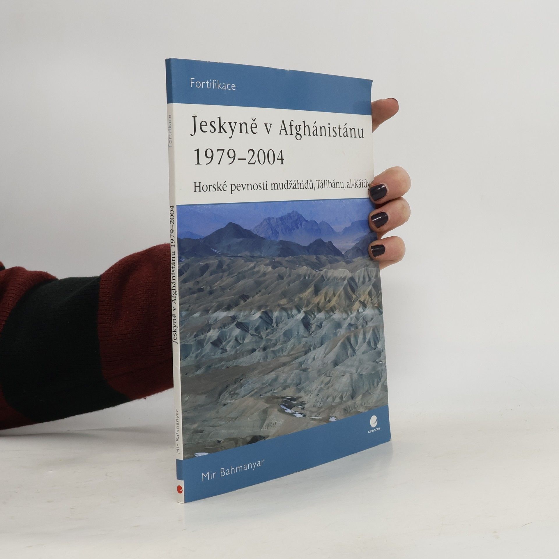 Mir Bahmanyar Jeskyně v Afghánistánu 1979-2004