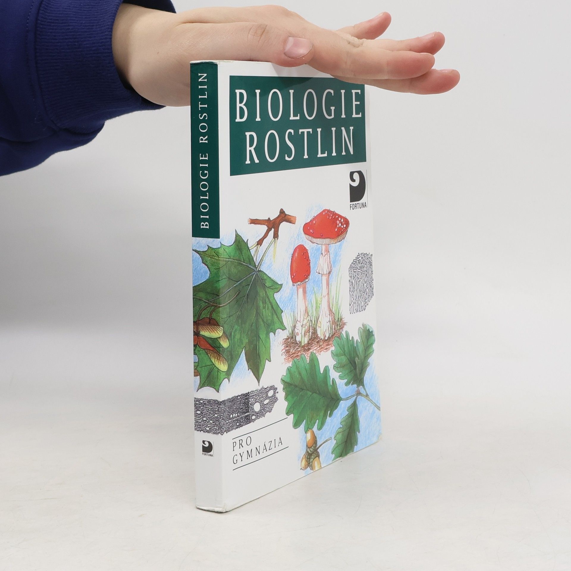 Lubomír Kincl Biologie rostlin: Pro 1. ročník gymnázií