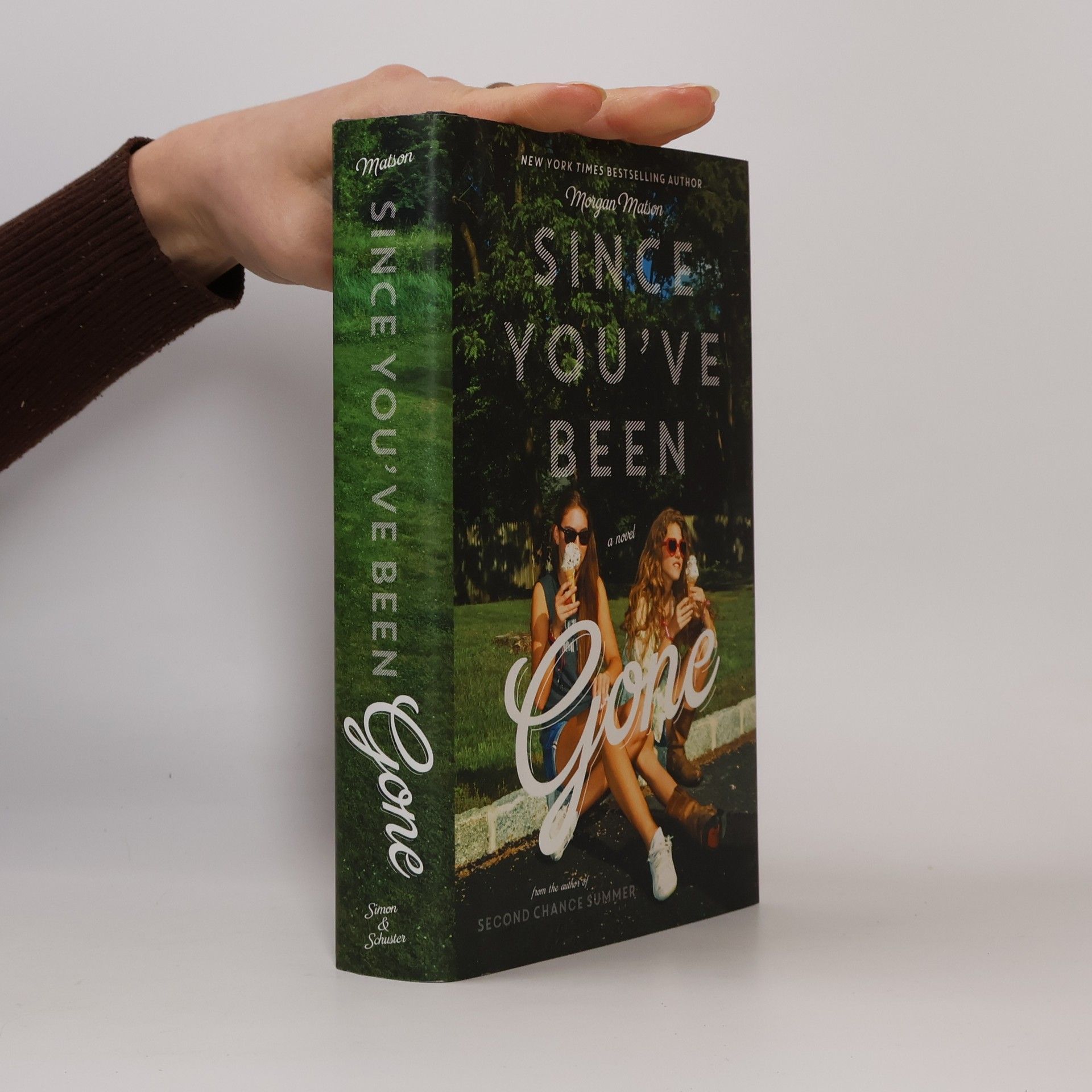 Morgan Matson Since You've Been Gone