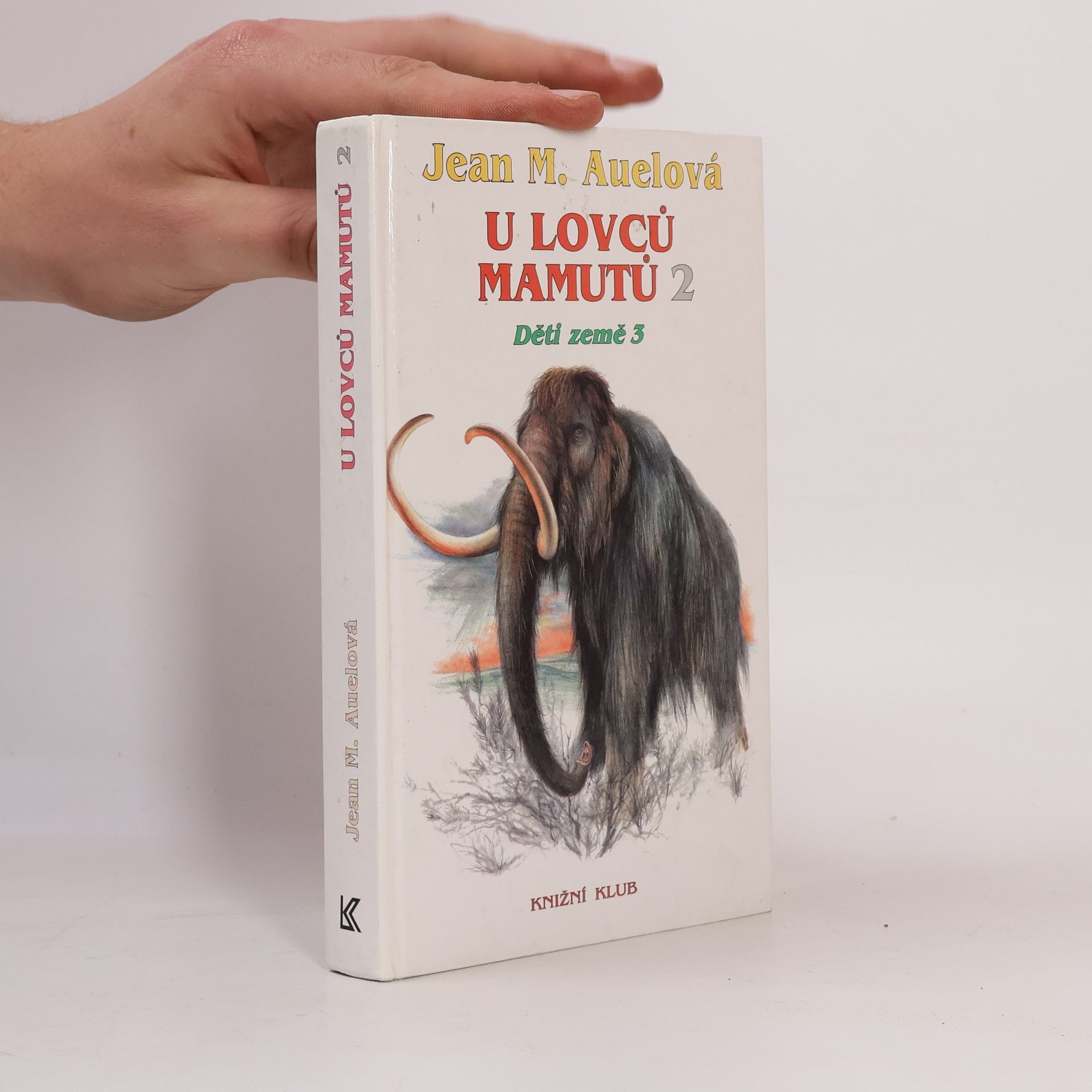 Jean M. Auelová Děti země 3 - U lovců mamutů 2