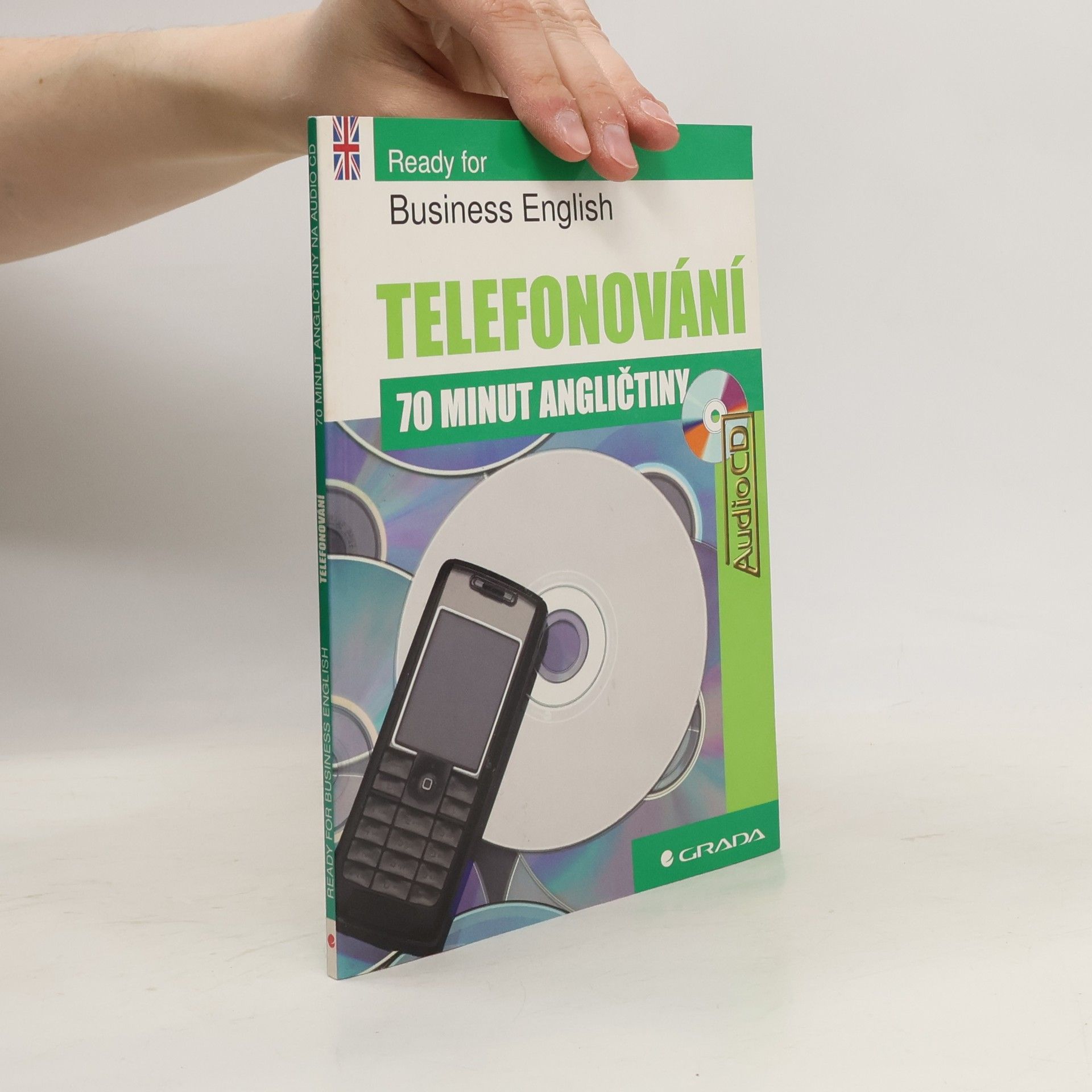 Bernie Martin Ready for business English : 70 minut angličtiny - Telefonování