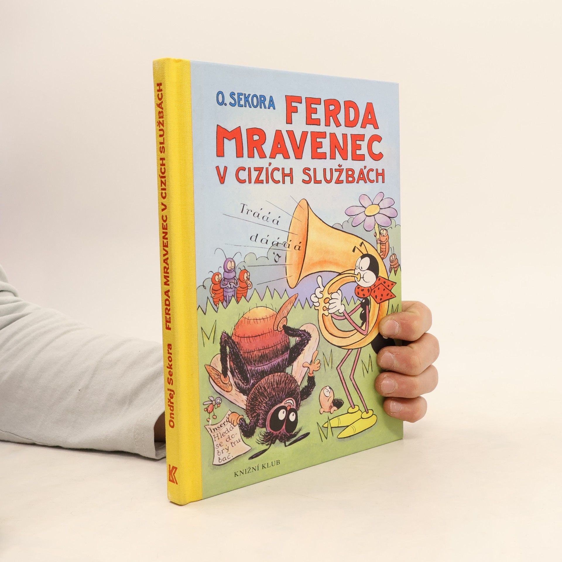 Ondřej J. Sekora Ferda Mravenec v cizích službách