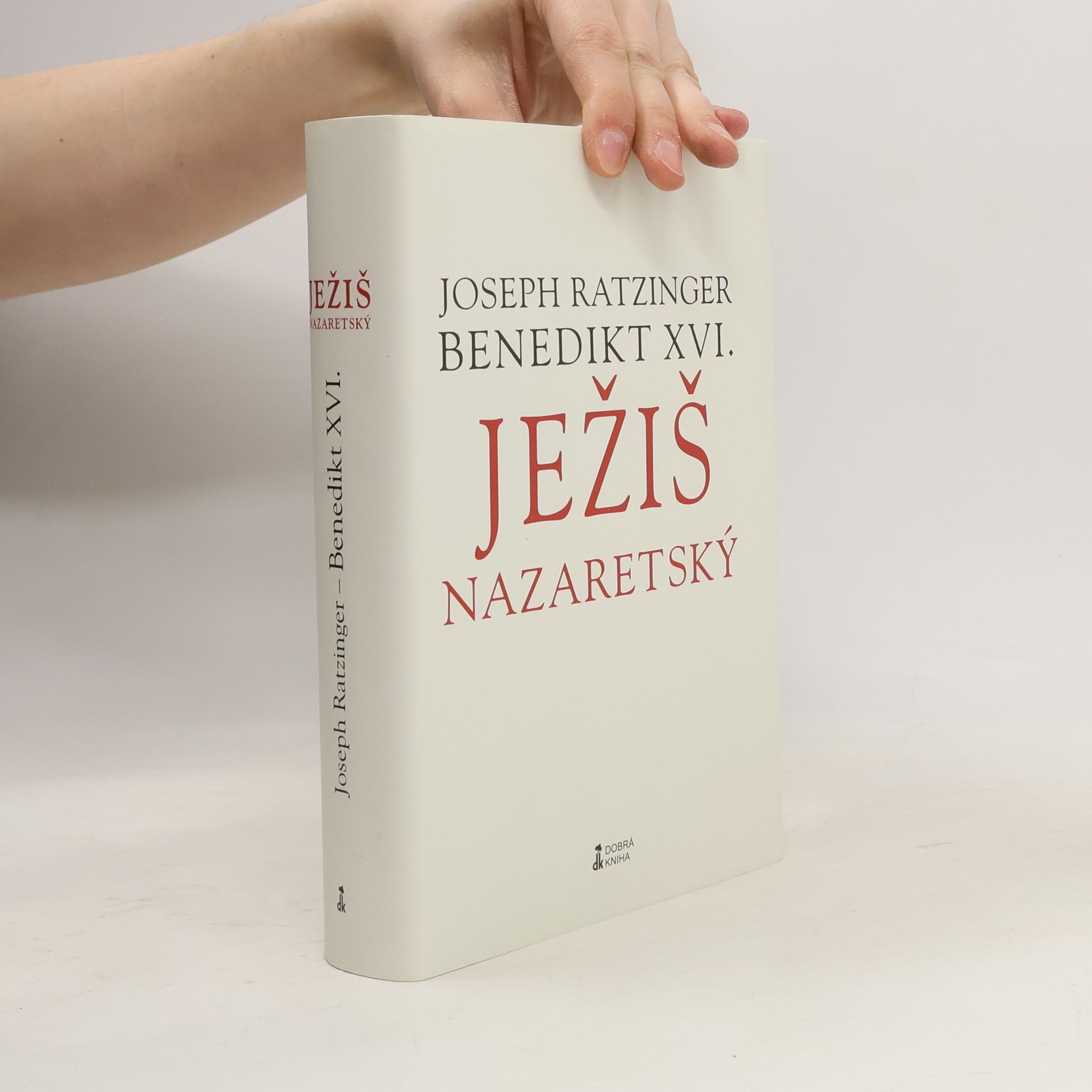 Benedikt XVI. Ježiš Nazaretský