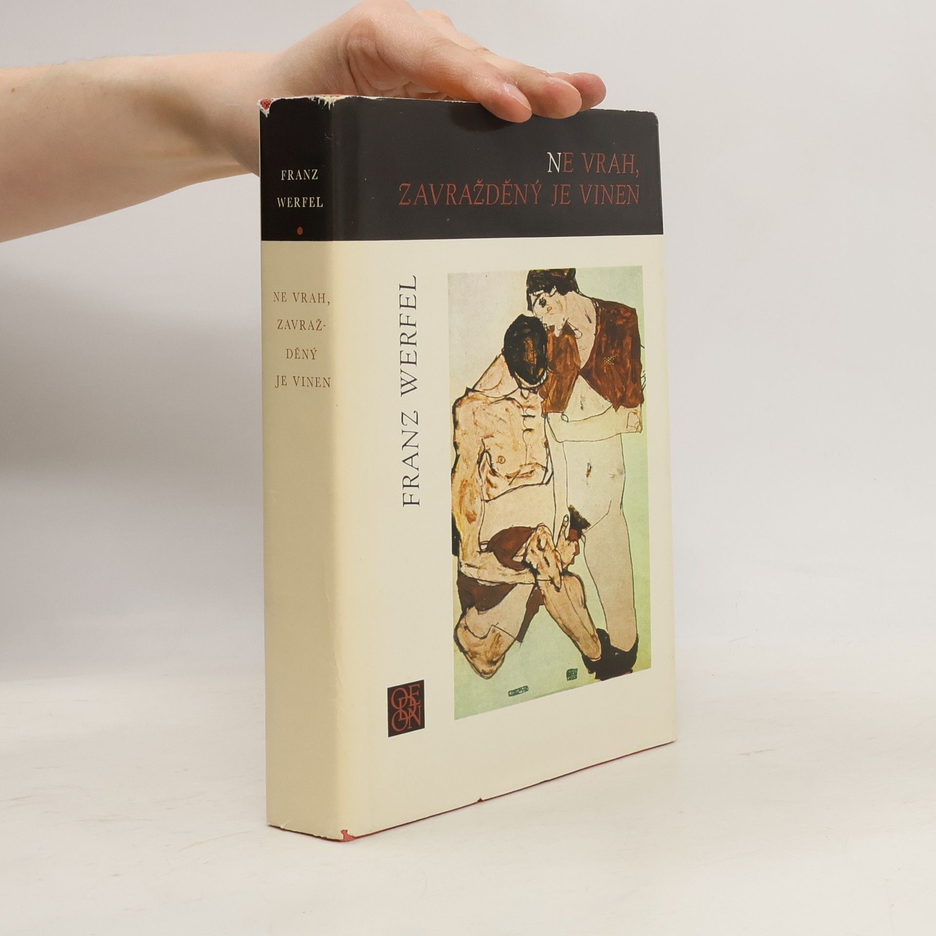 Franz Werfel Ne vrah, zavražděný je vinen