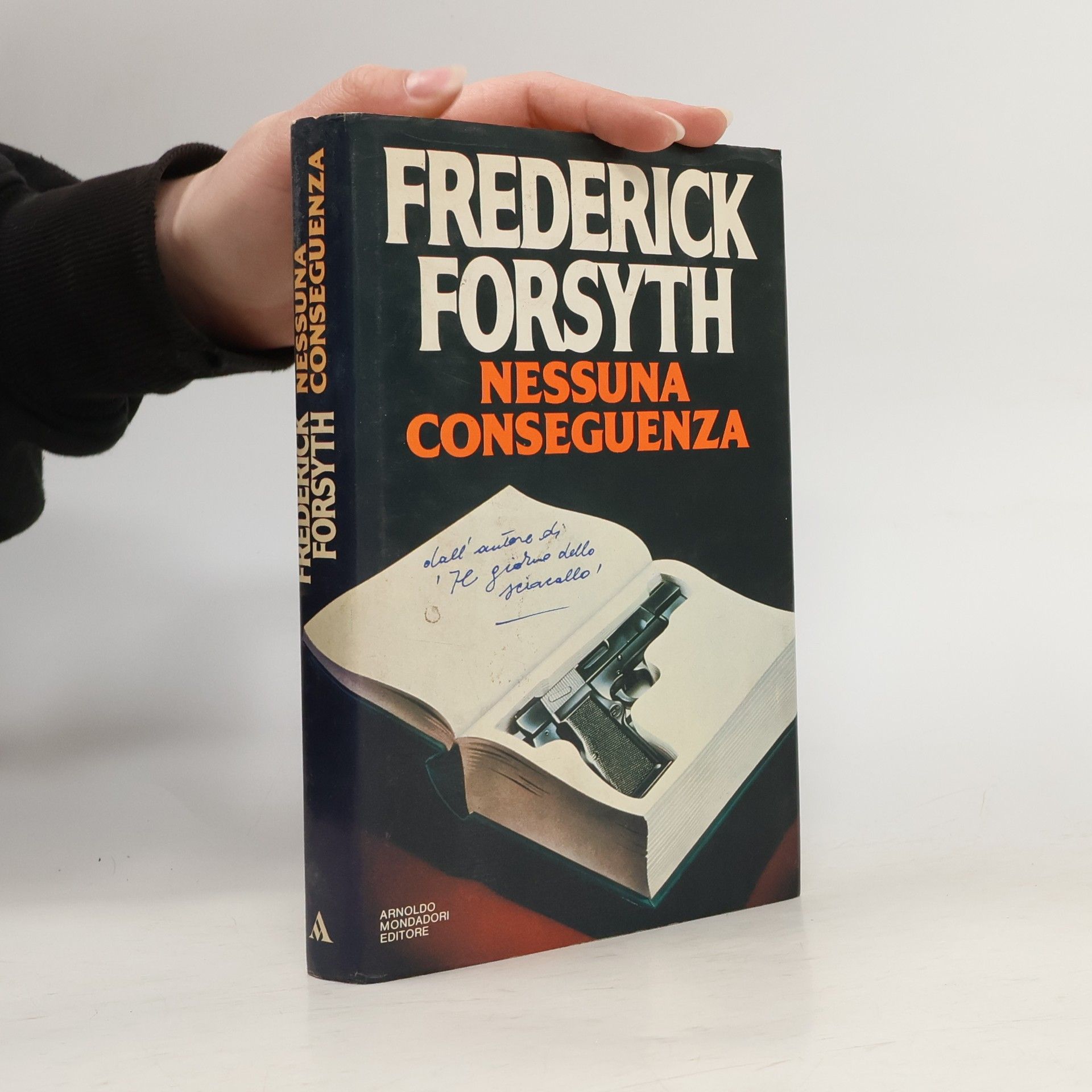 Frederick Forsyth Nessuna Conseguenza