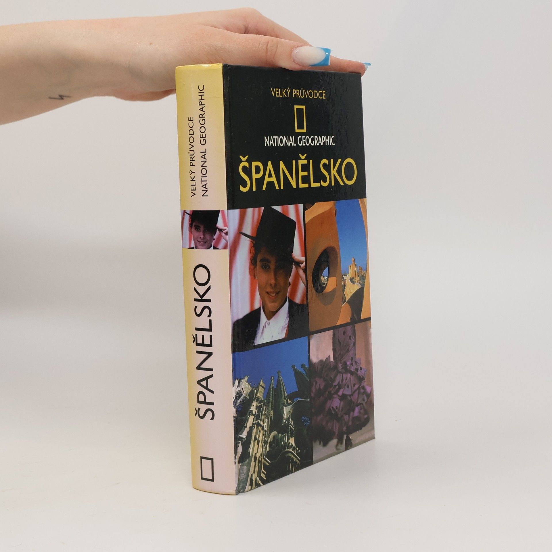 Dunlop Fiona Velký průvodce National Geographic : Španělsko