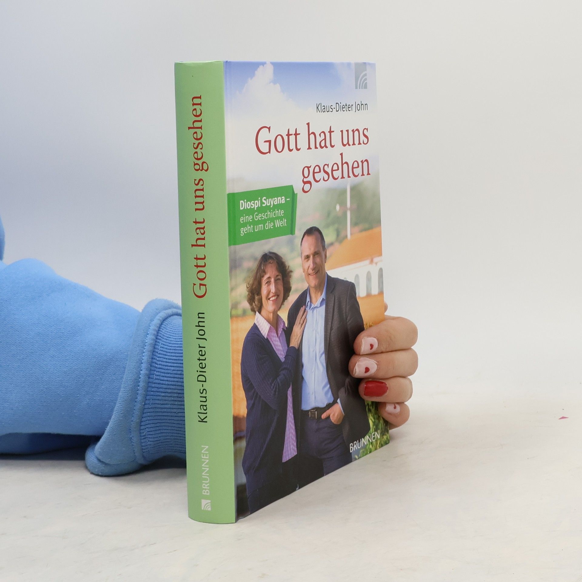 Klaus Dieter John Gott hat uns gesehen