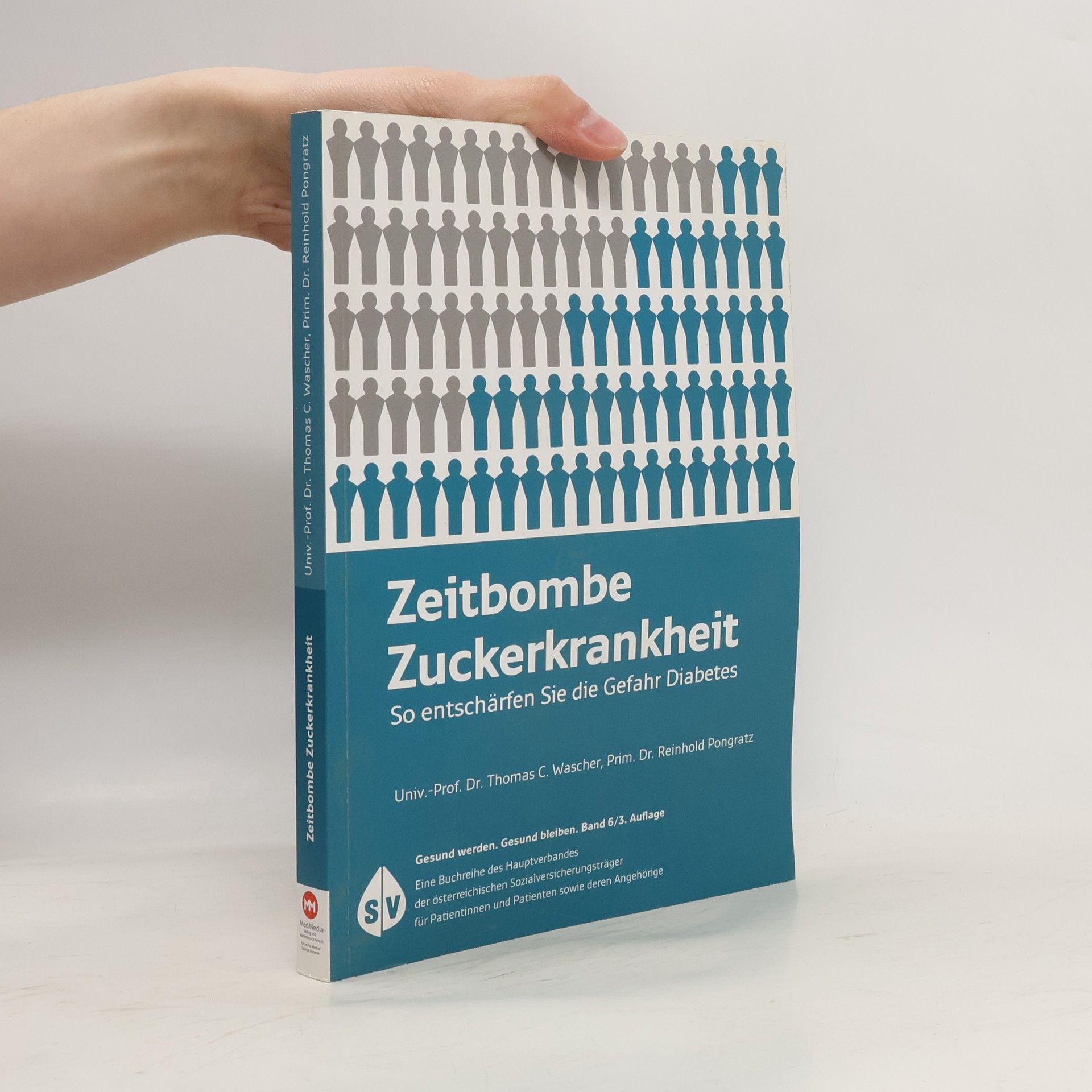 Thomas C. Wascher Zeitbombe Zuckerkrankheit