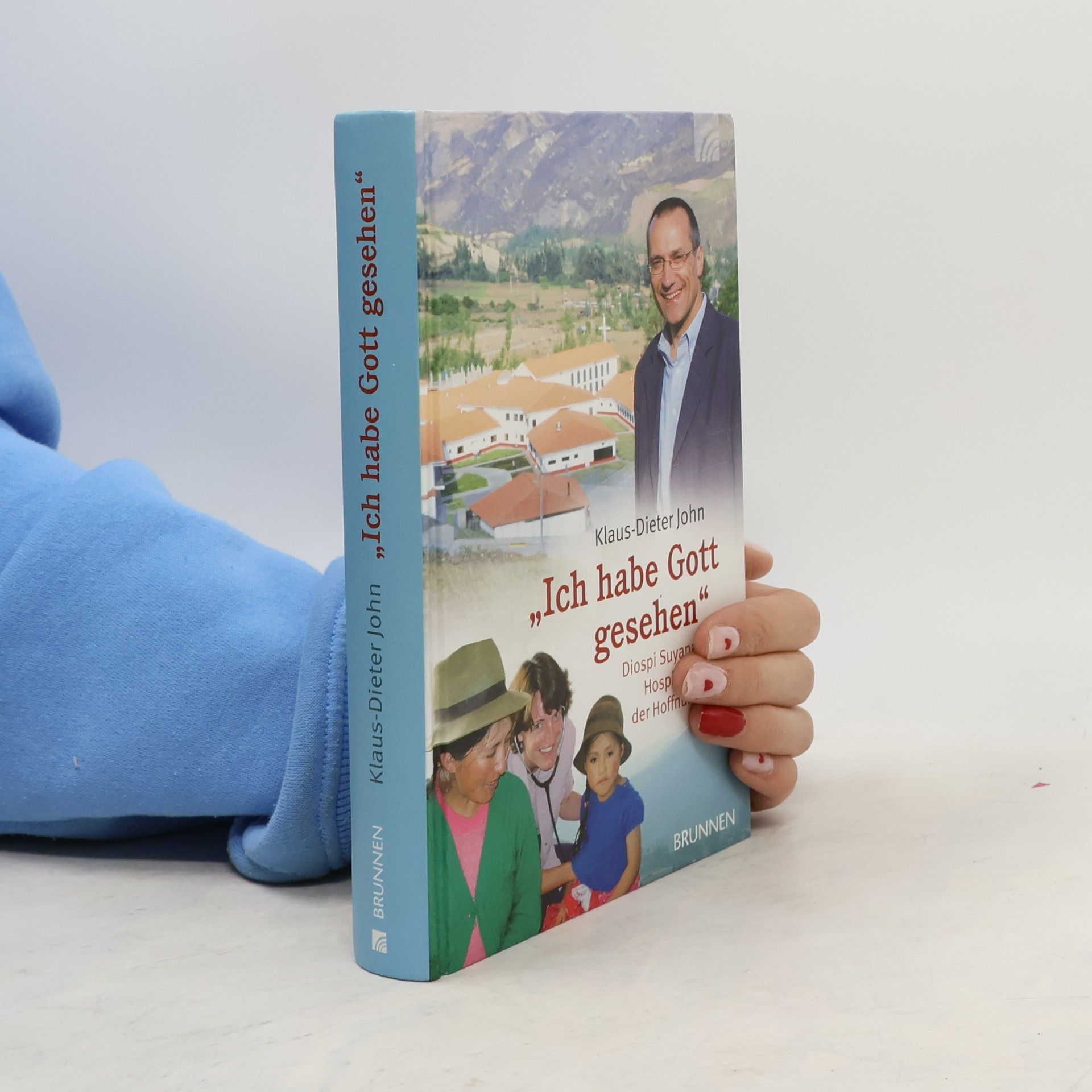 Klaus Dieter John "Ich habe Gott gesehen"