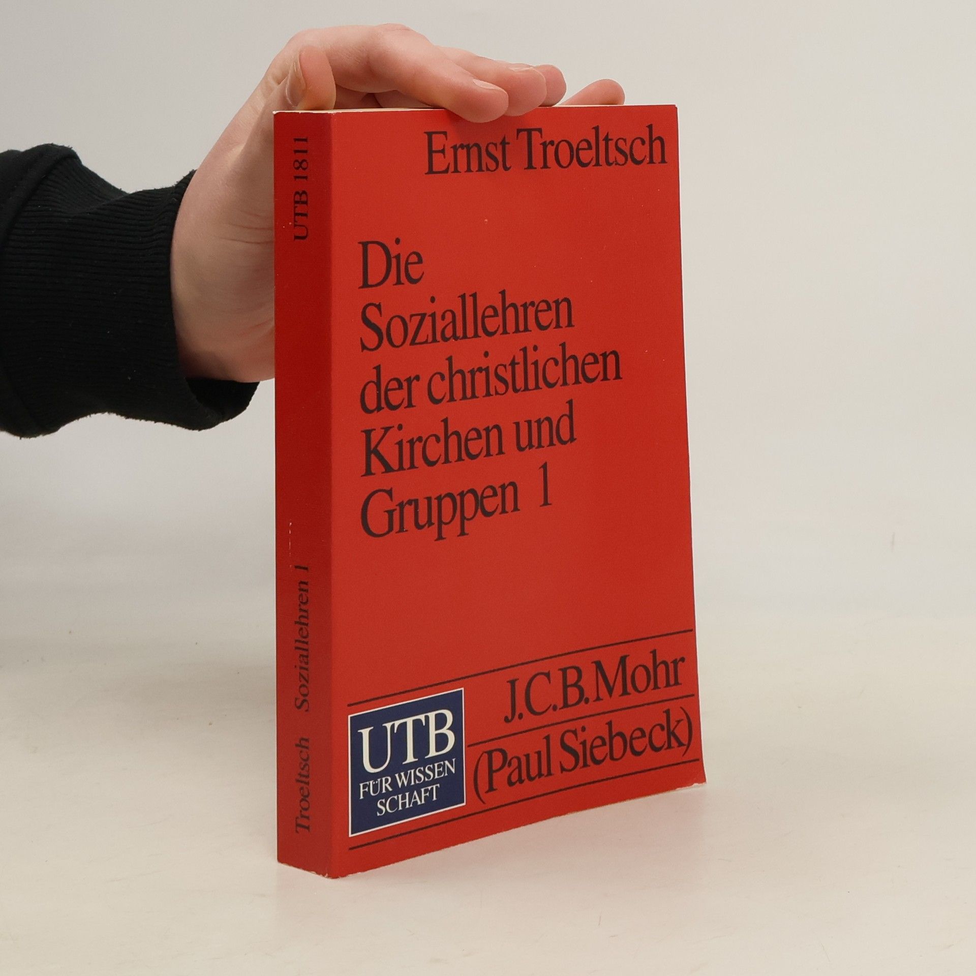 UTB - 1: Die Soziallehren der christlichen Kirchen und Gruppen