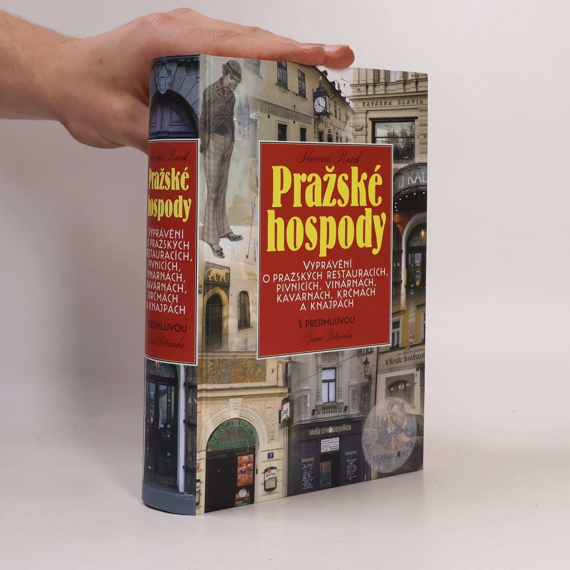 Jan Petránek Pražské hospody: Vyprávění o pražských restauracích, pivnicích, vinárnách, kavárnách, krčmách a knajpách