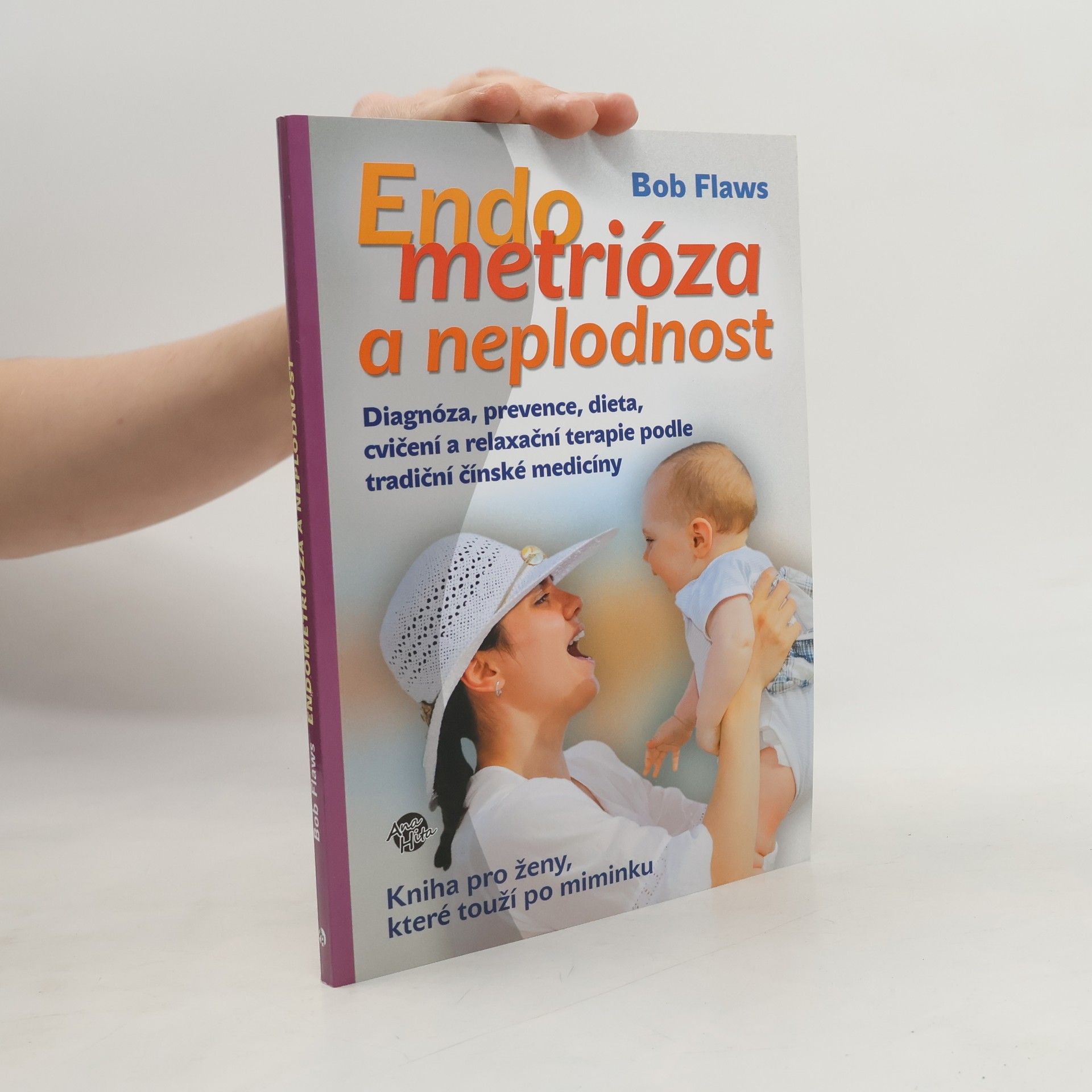 Bob Flaws Endometrióza a neplodnost