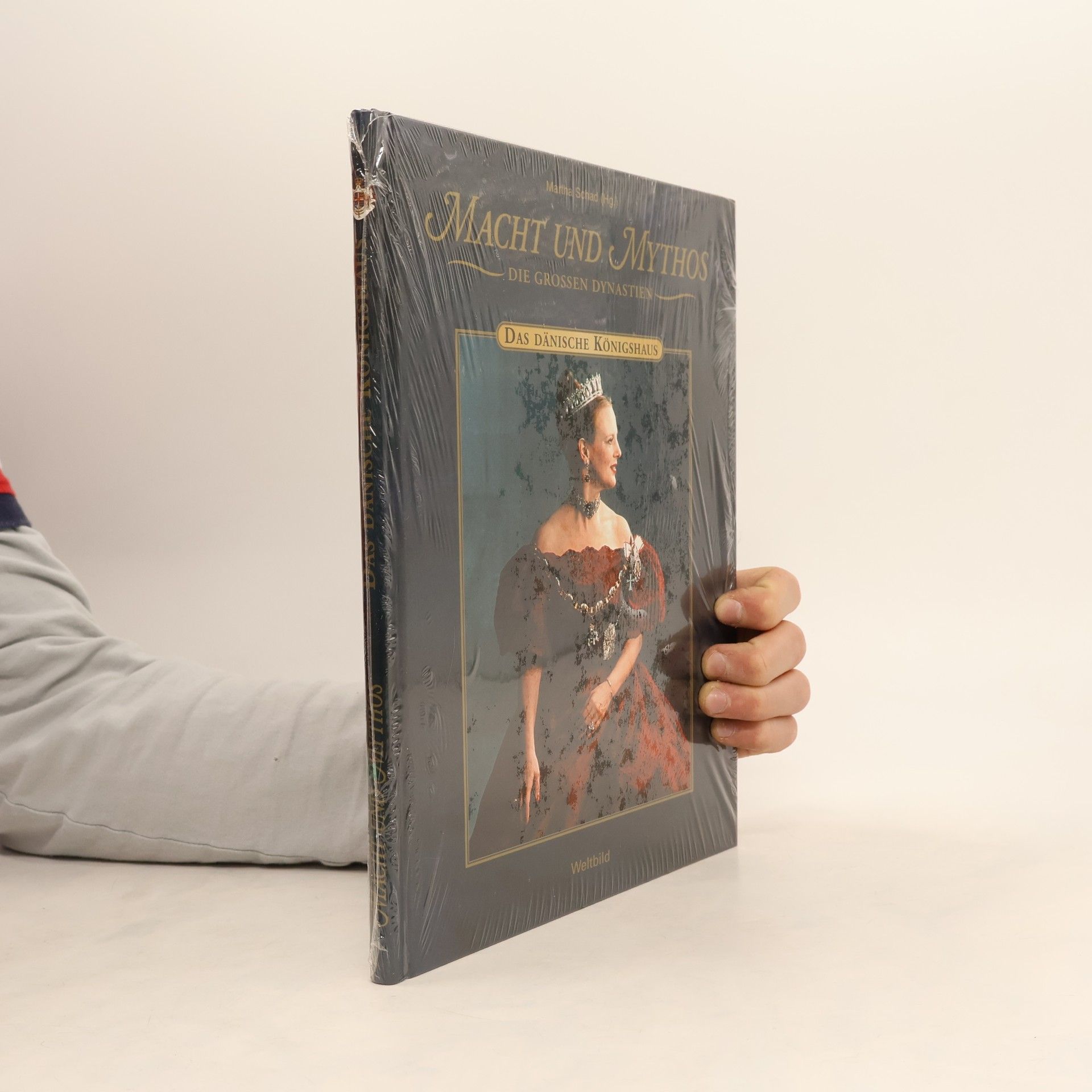Martha Schad Macht und Mythos. Die grossen Dynastien. Das Dänische Königshaus