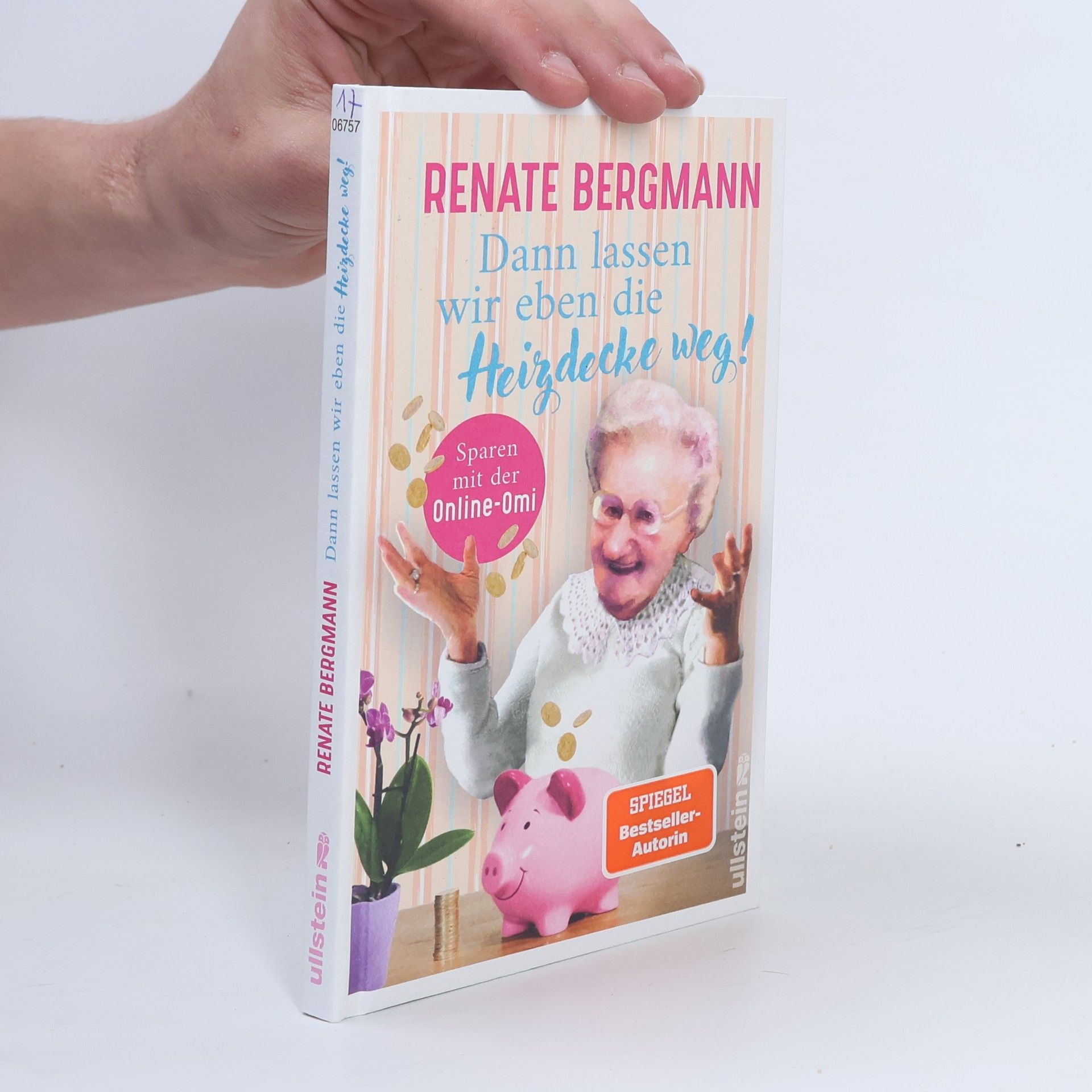 Renate Bergmann Dann lassen wir eben die Heizdecke weg!