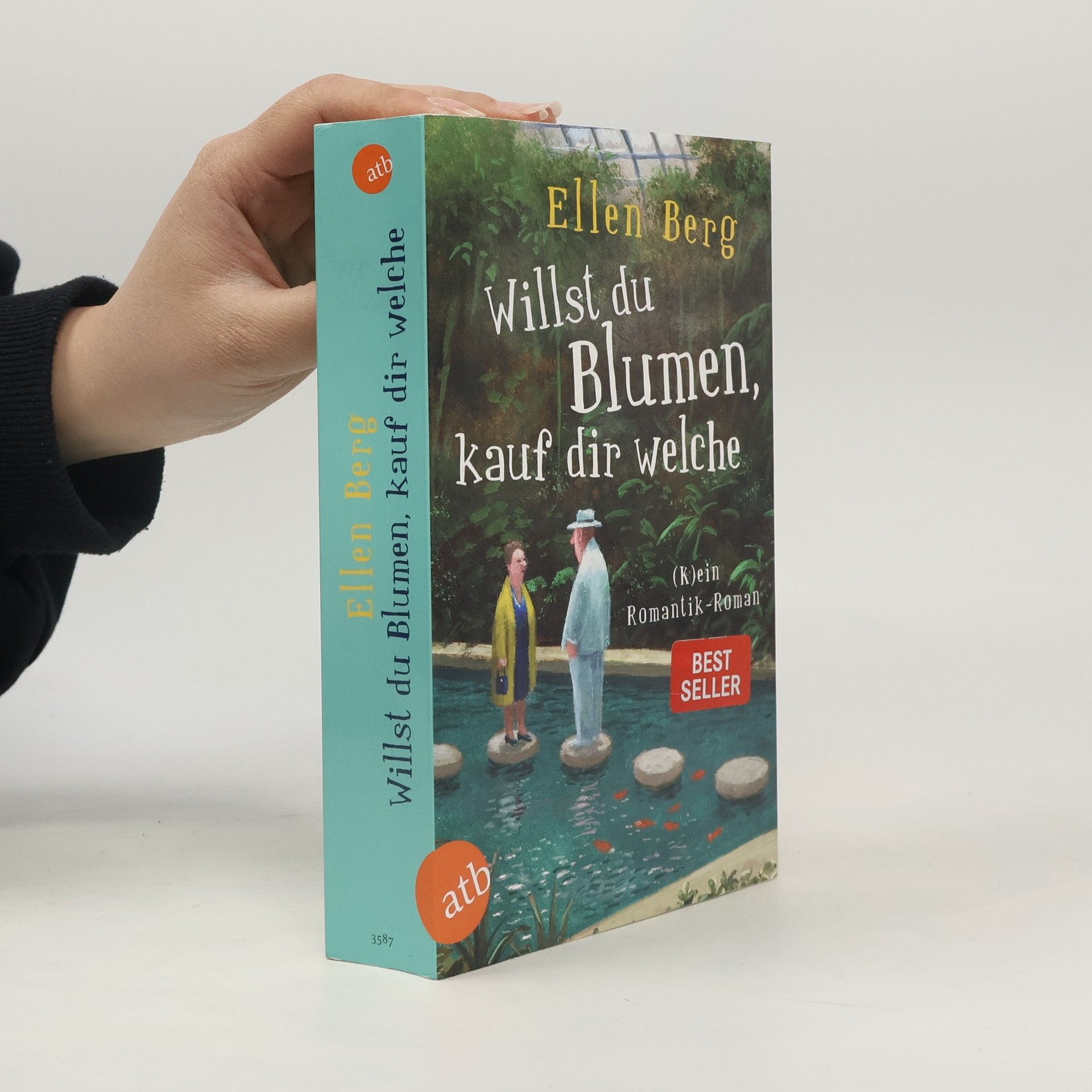 Ellen Berg Willst du Blumen, Kauf dir Welche