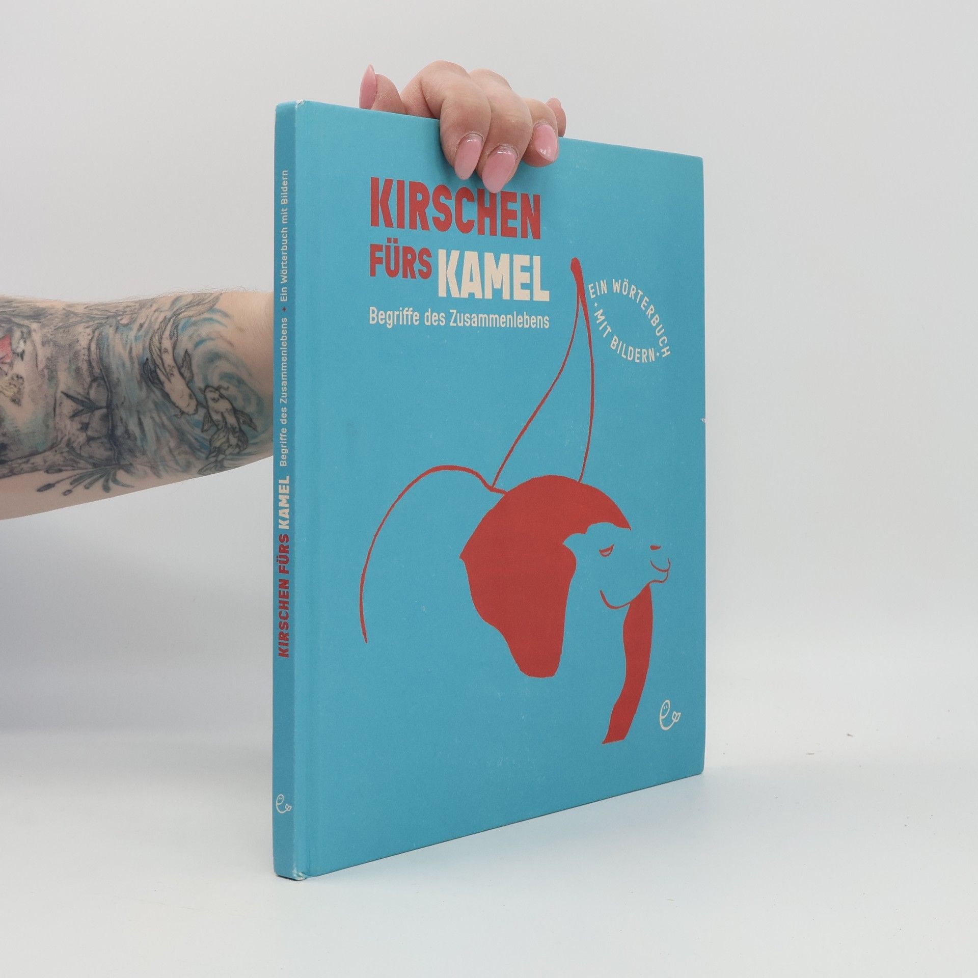 Susanna Rieder Kirschen fürs Kamel