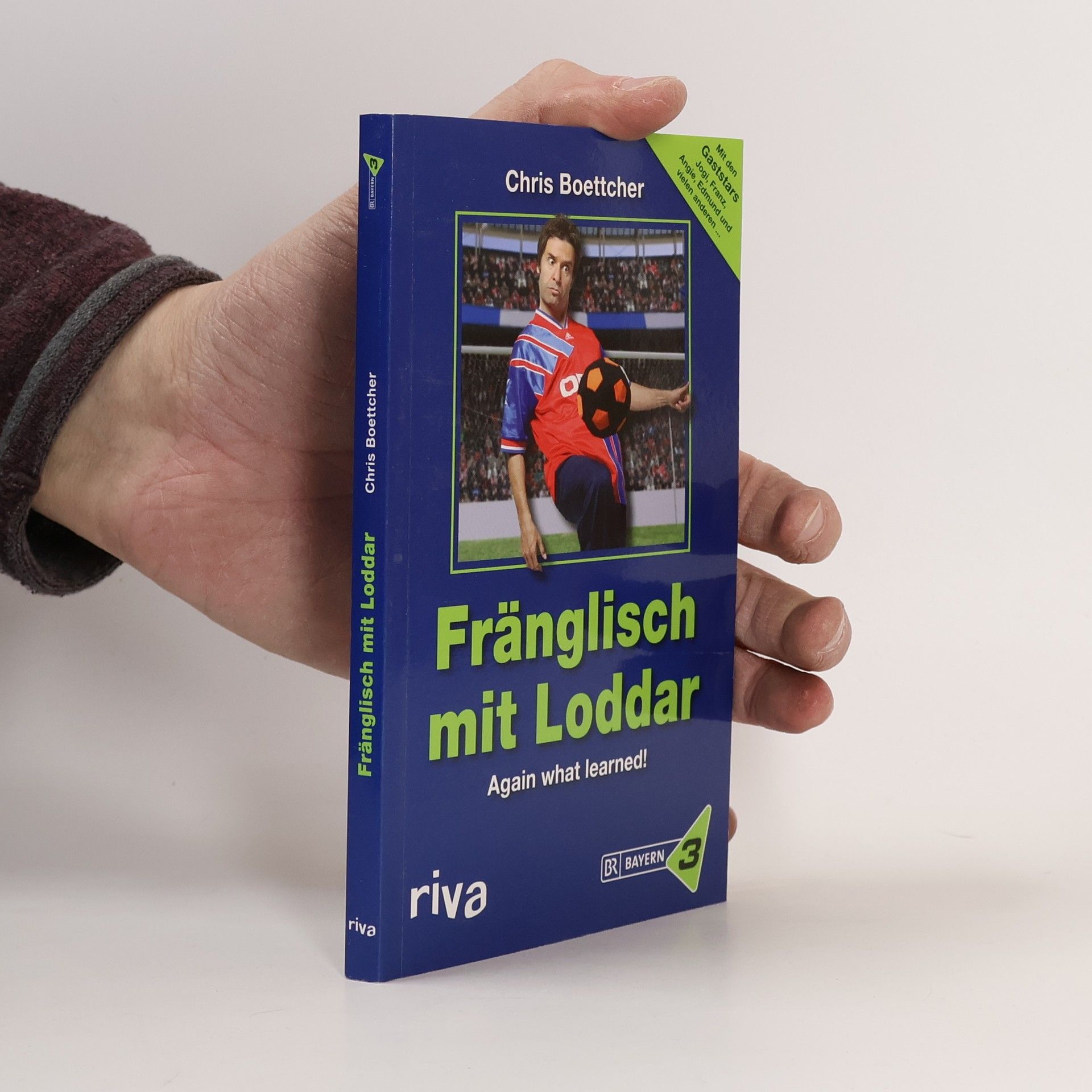 Chris Boettcher Fränglisch mit Loddar