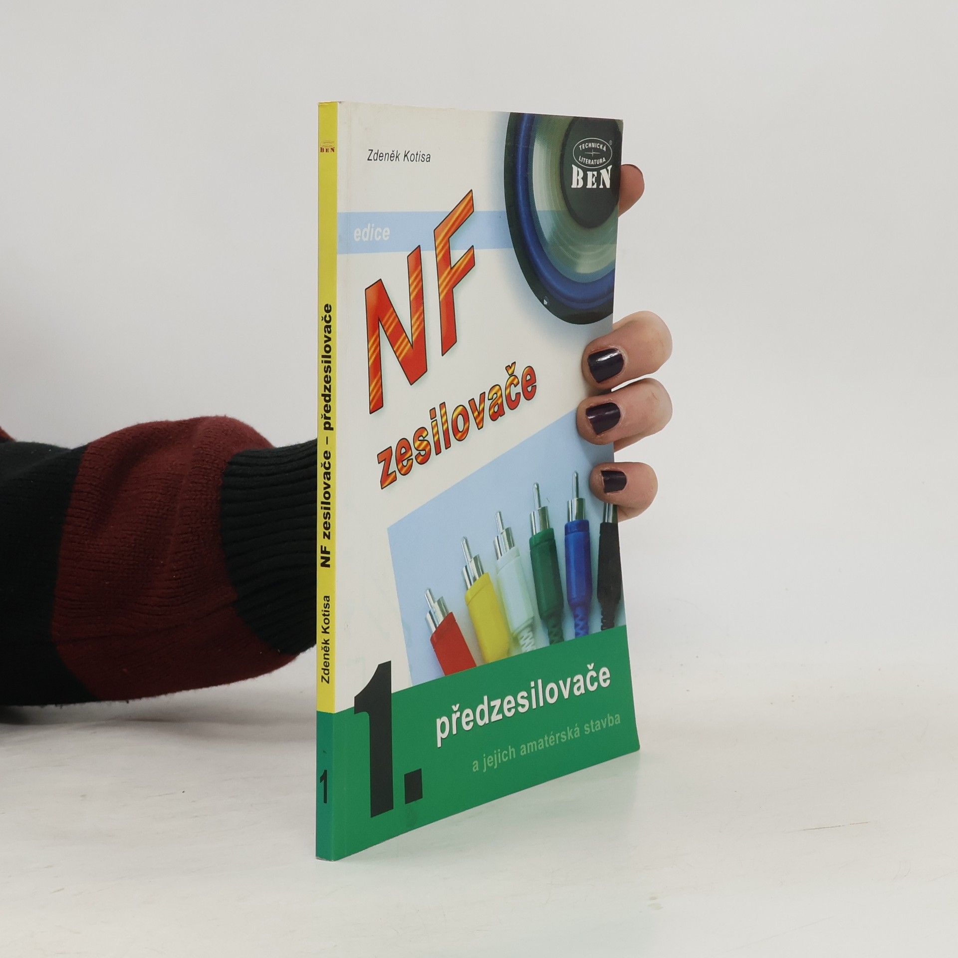 Zdeněk Kotisa NF zesilovače a jejich amatérská stavba. 1. díl, Předzesilovače