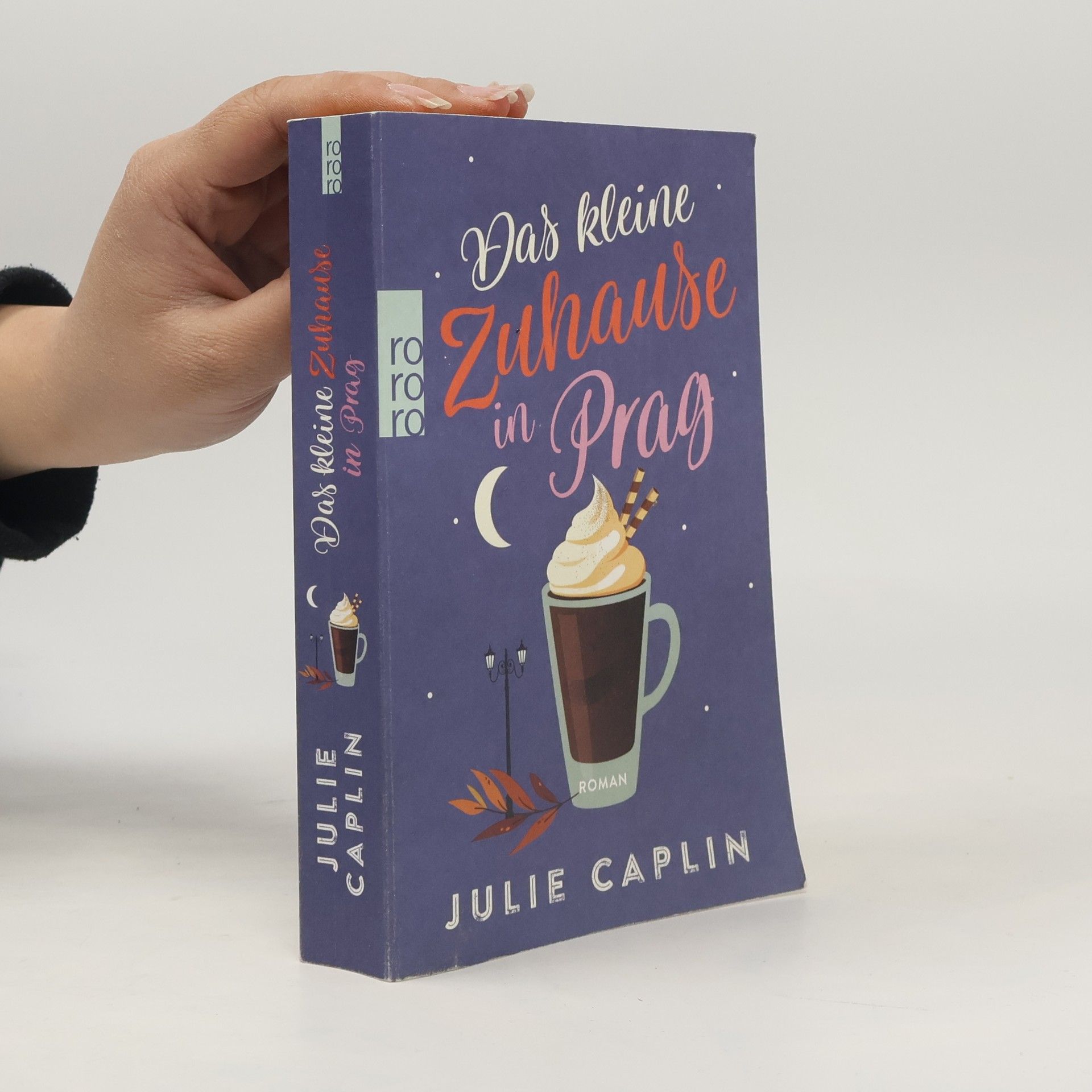 Julie Caplin Das kleine Zuhause in Prag