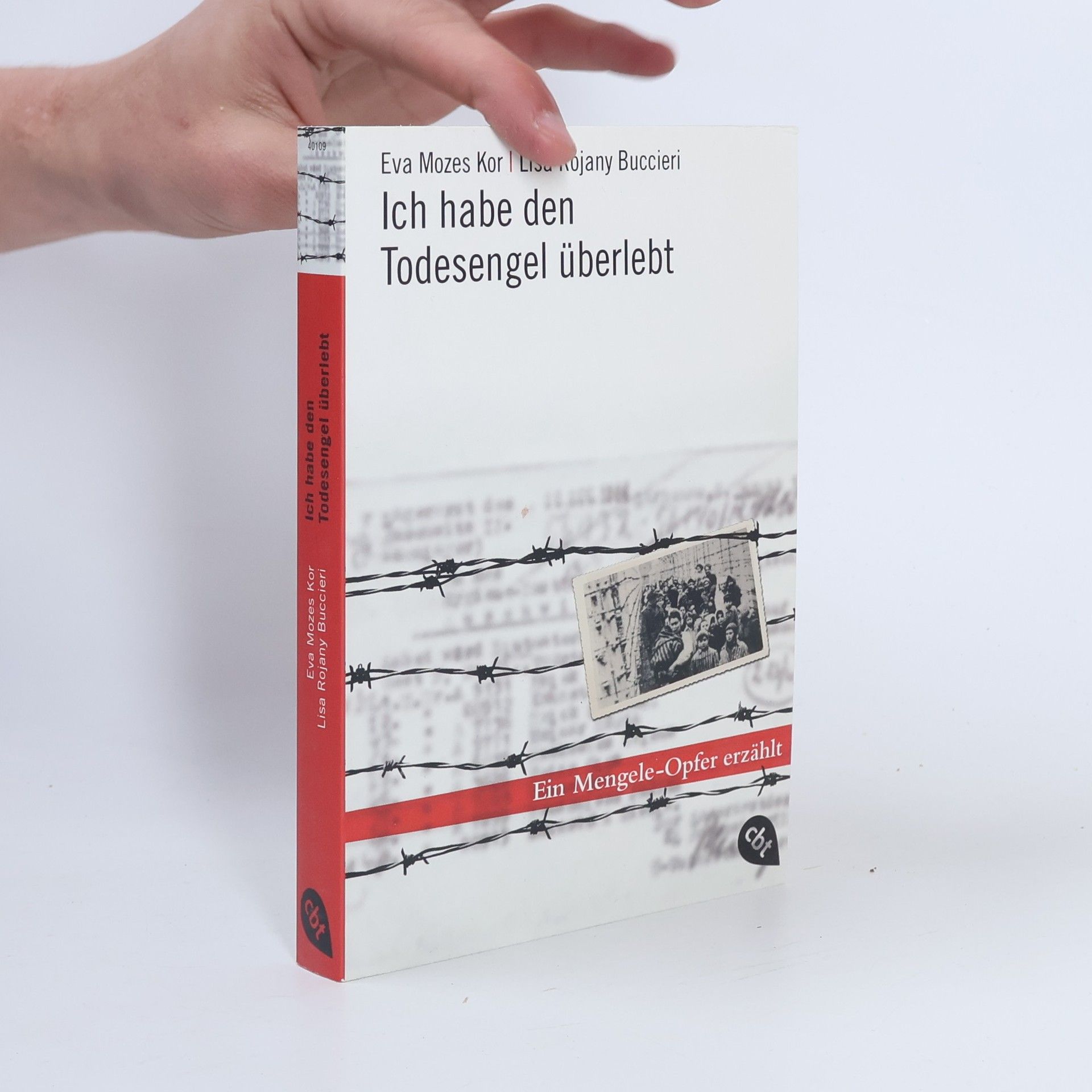 Eva Mozes Kor Ich habe den Todesengel überlebt