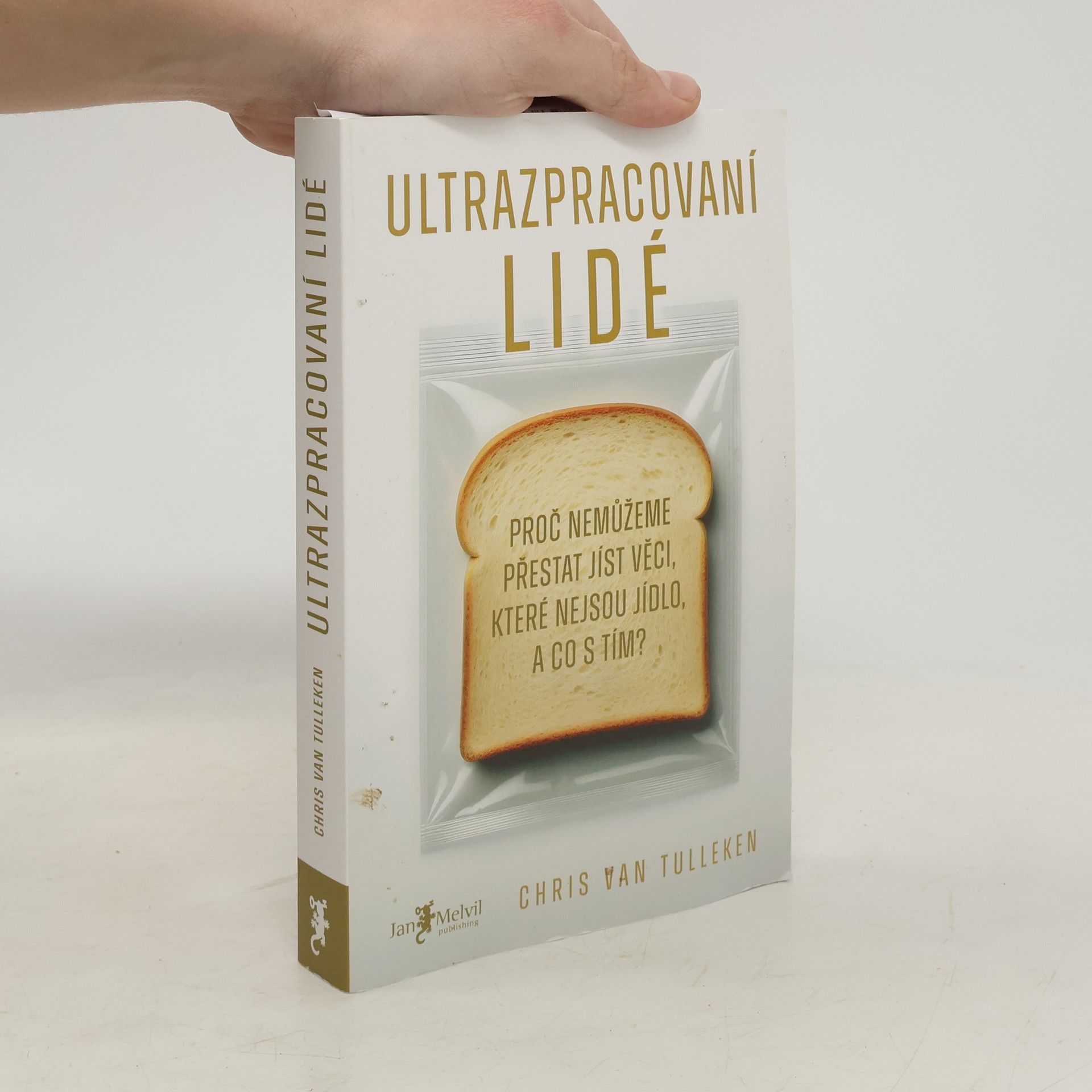 Chris van Tulleken Ultrazpracovaní lidé