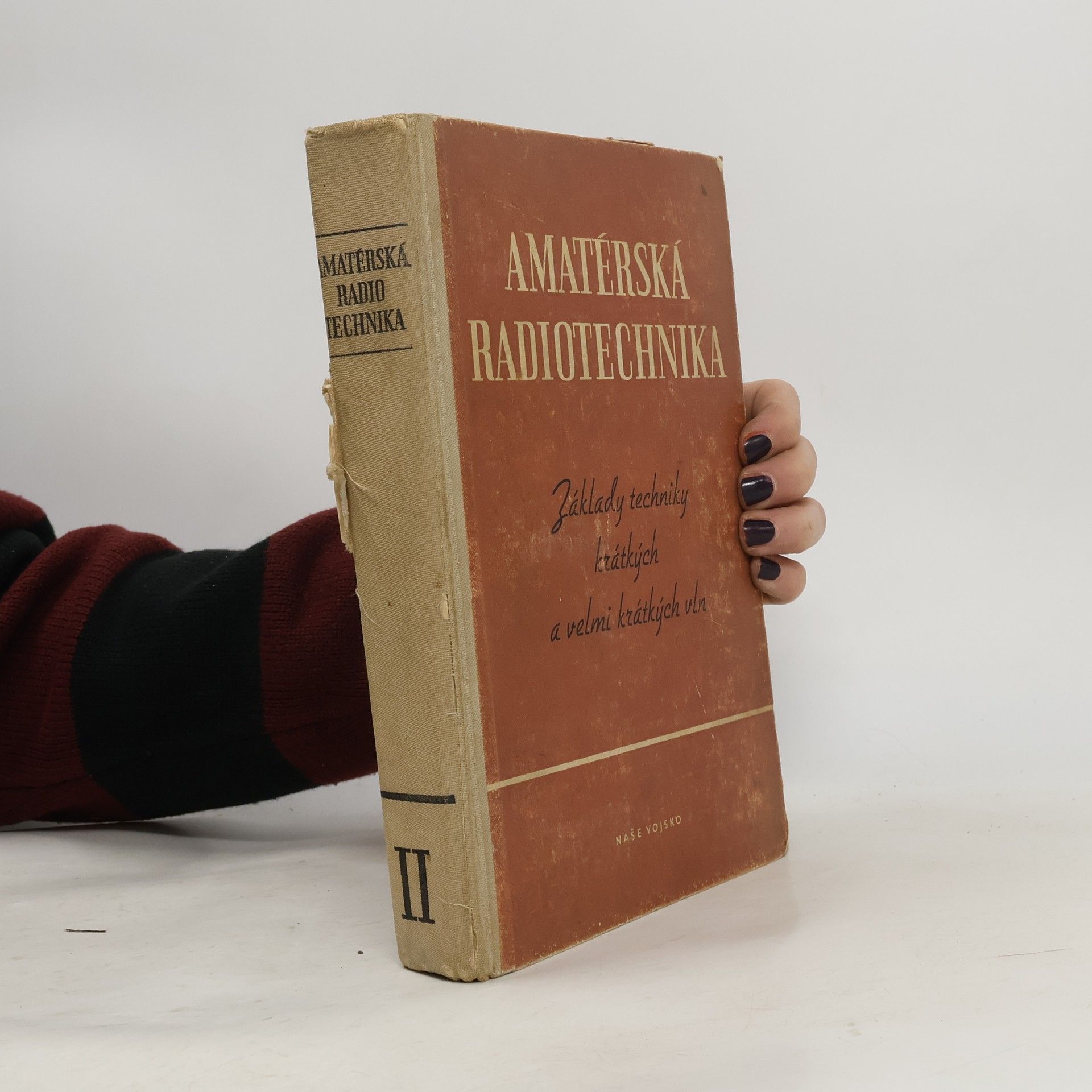 Autorenkollektiv Amatérská radiotechnika II