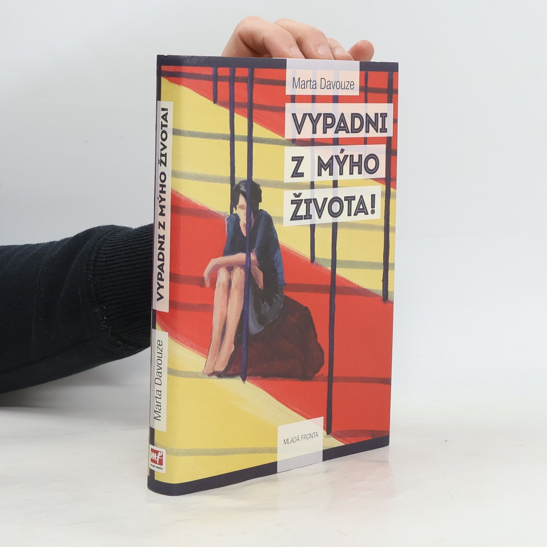 Marta Davouze Vypadni z mýho života!