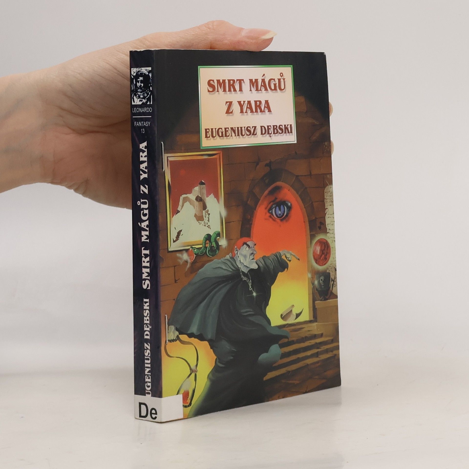 Eugeniusz Dębski Smrt mágů z Yara