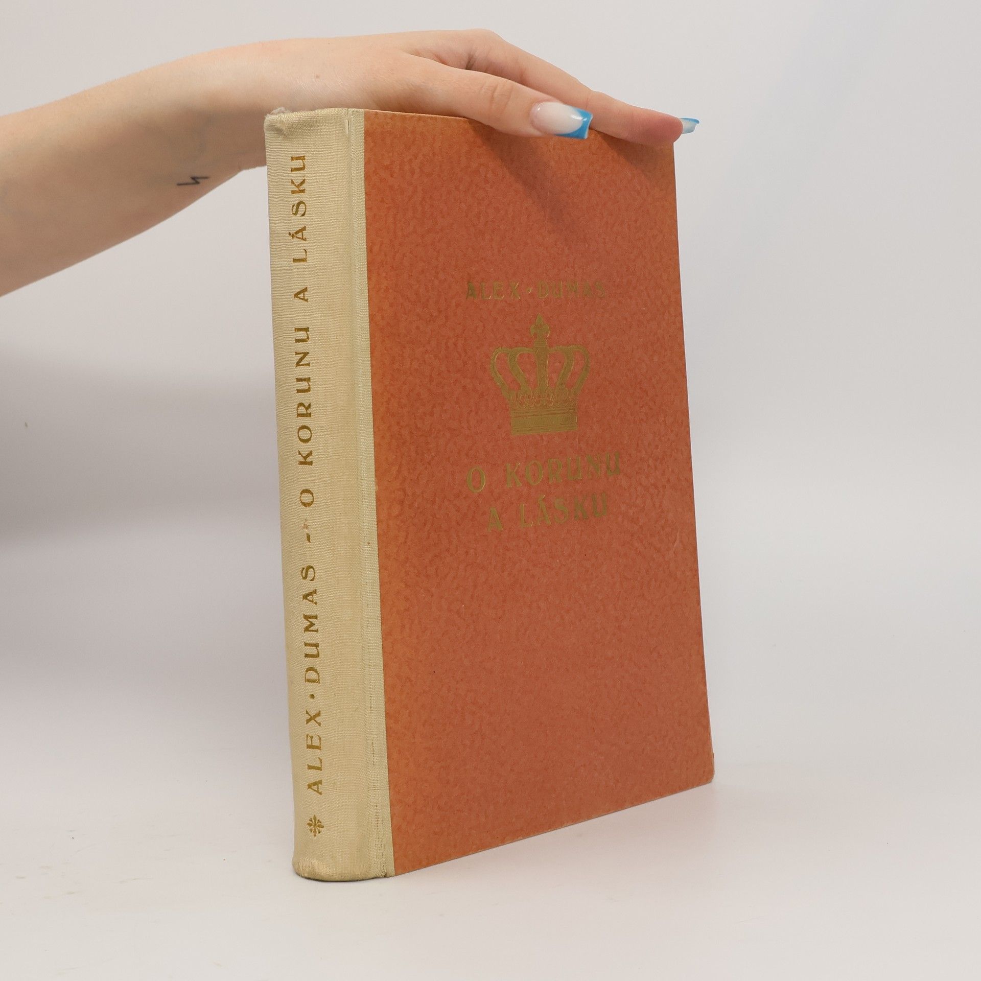 Alexandre Dumas O korunu a lásku