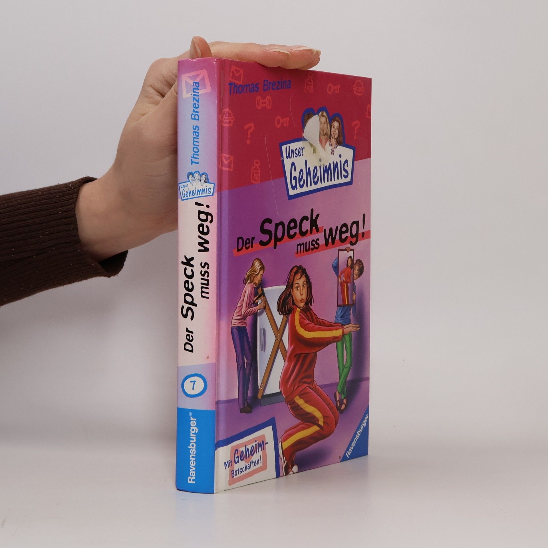 Thomas Brezina Der Speck muss weg!