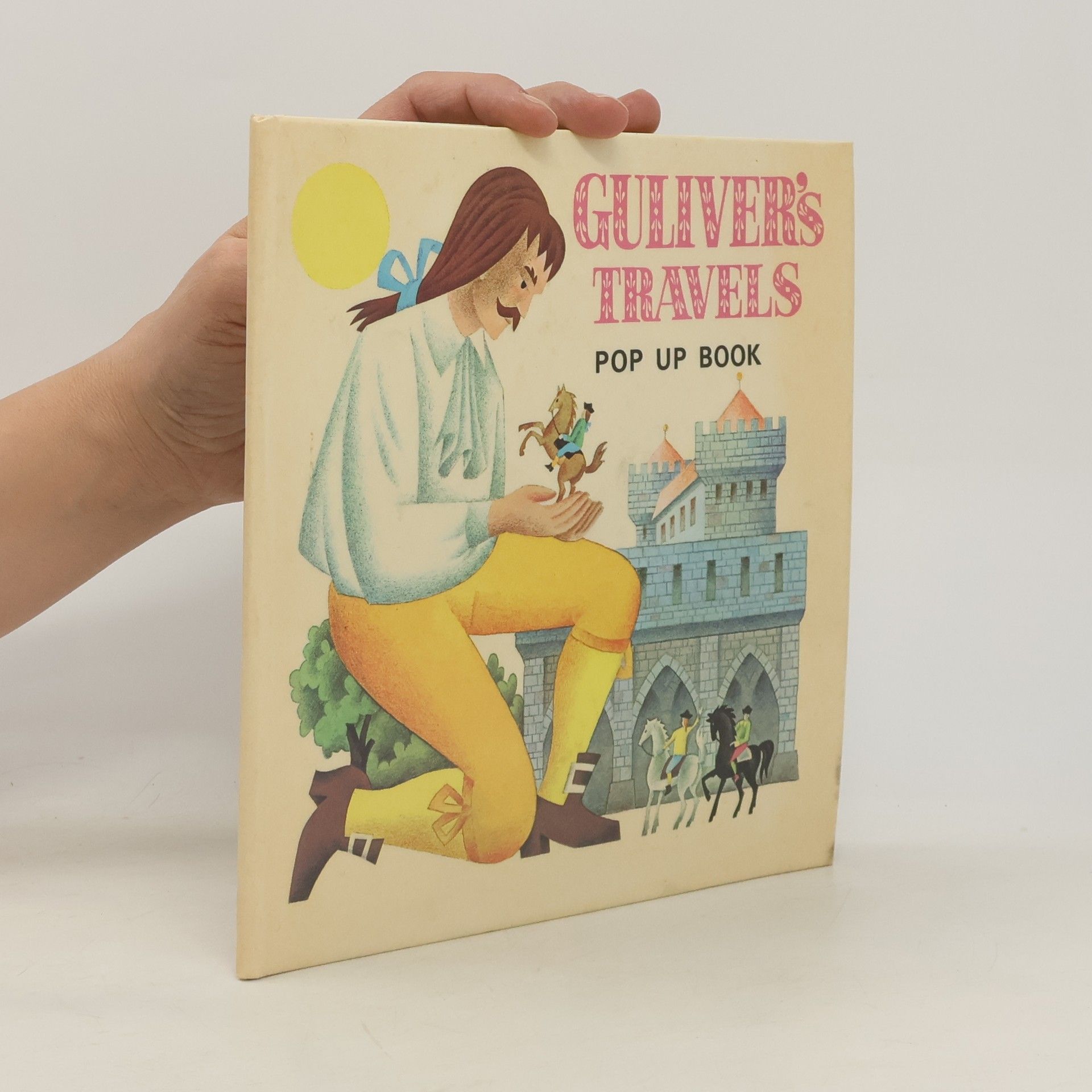 Jonathan Swift Gulliver's Travels. ガリバーの ふしぎなたび