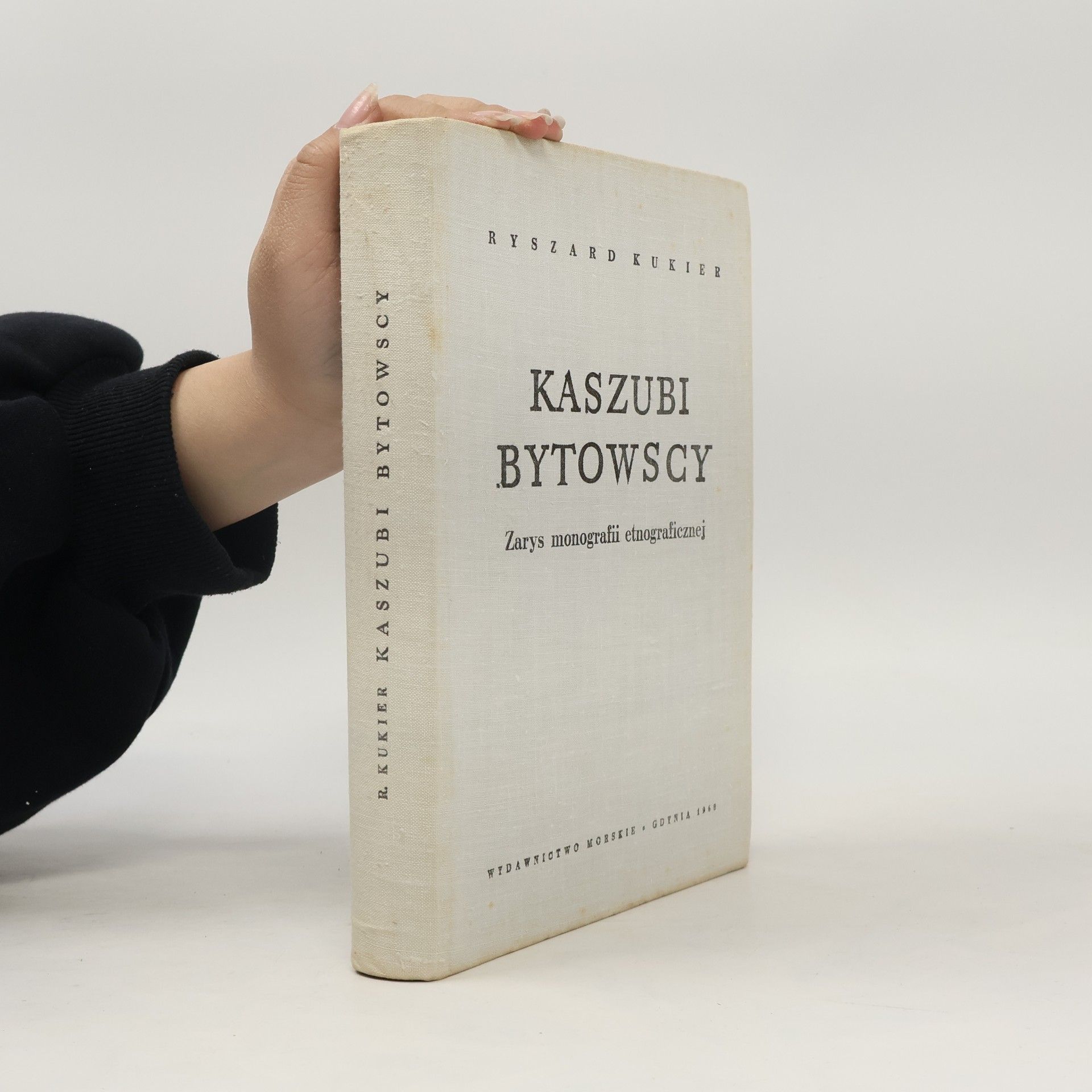 Ryszard Kukier Kaszubi bytowscy