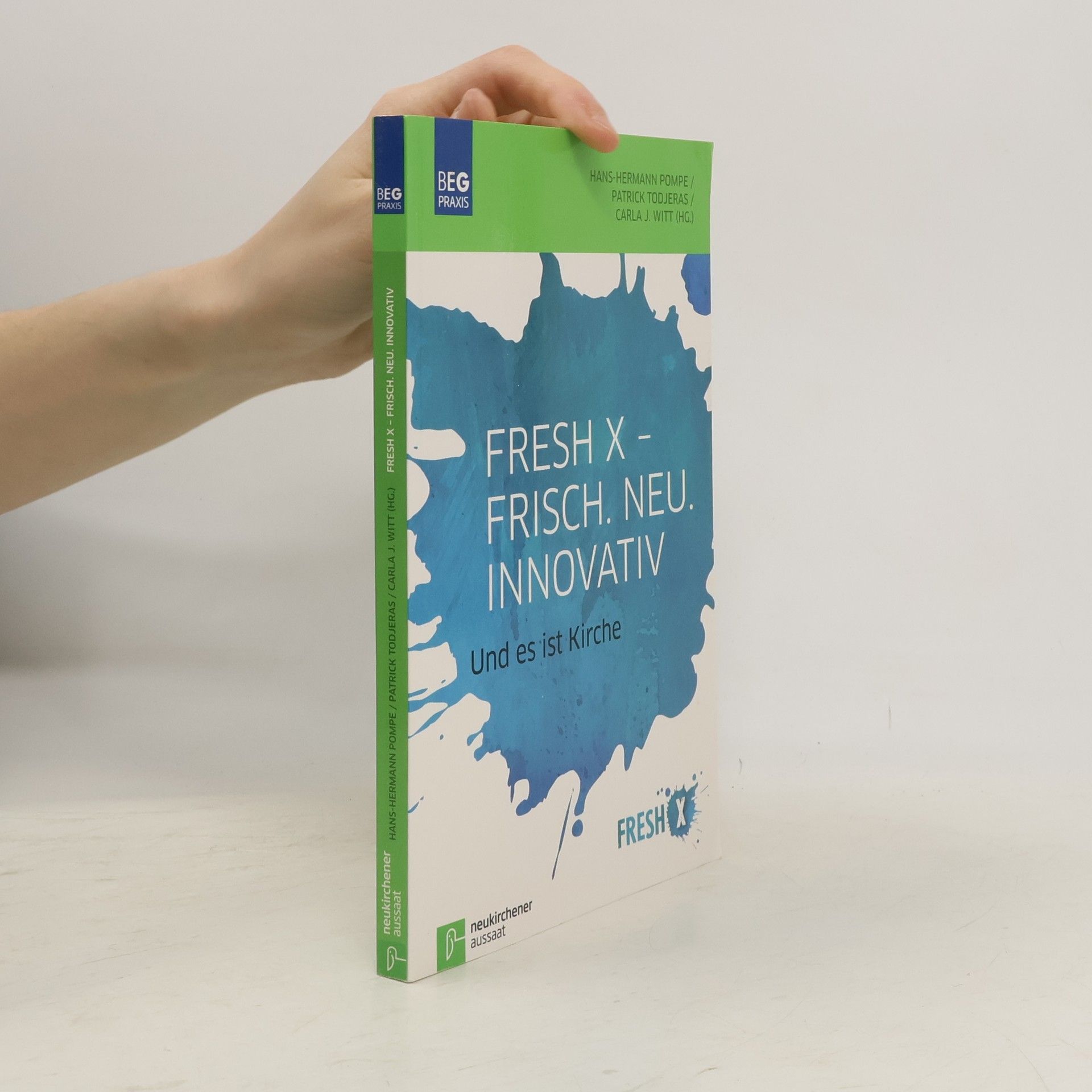 Hans-Hermann Pompe Fresh X - frisch, neu, innovativ