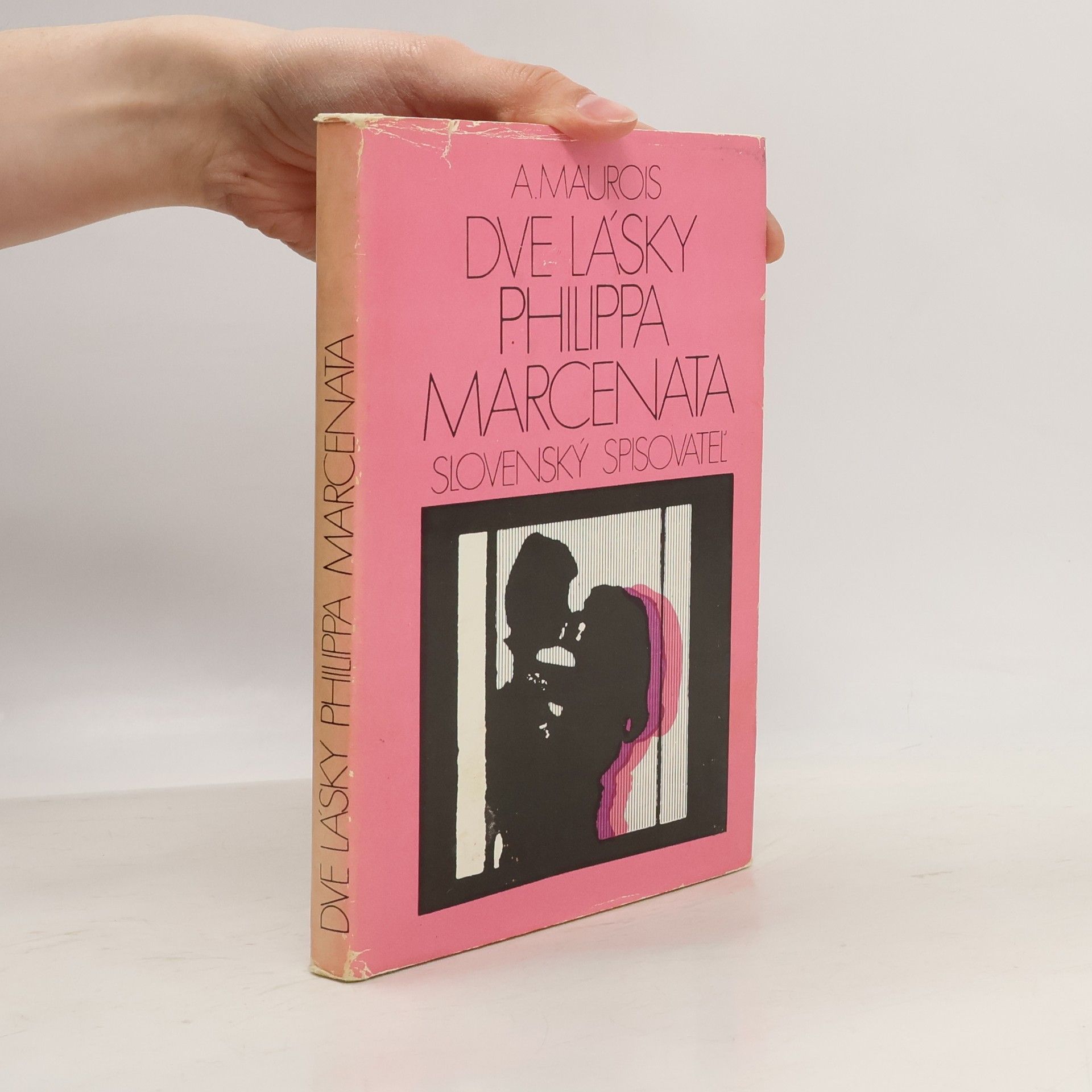 André Maurois Dve lásky Philippa Marcenata