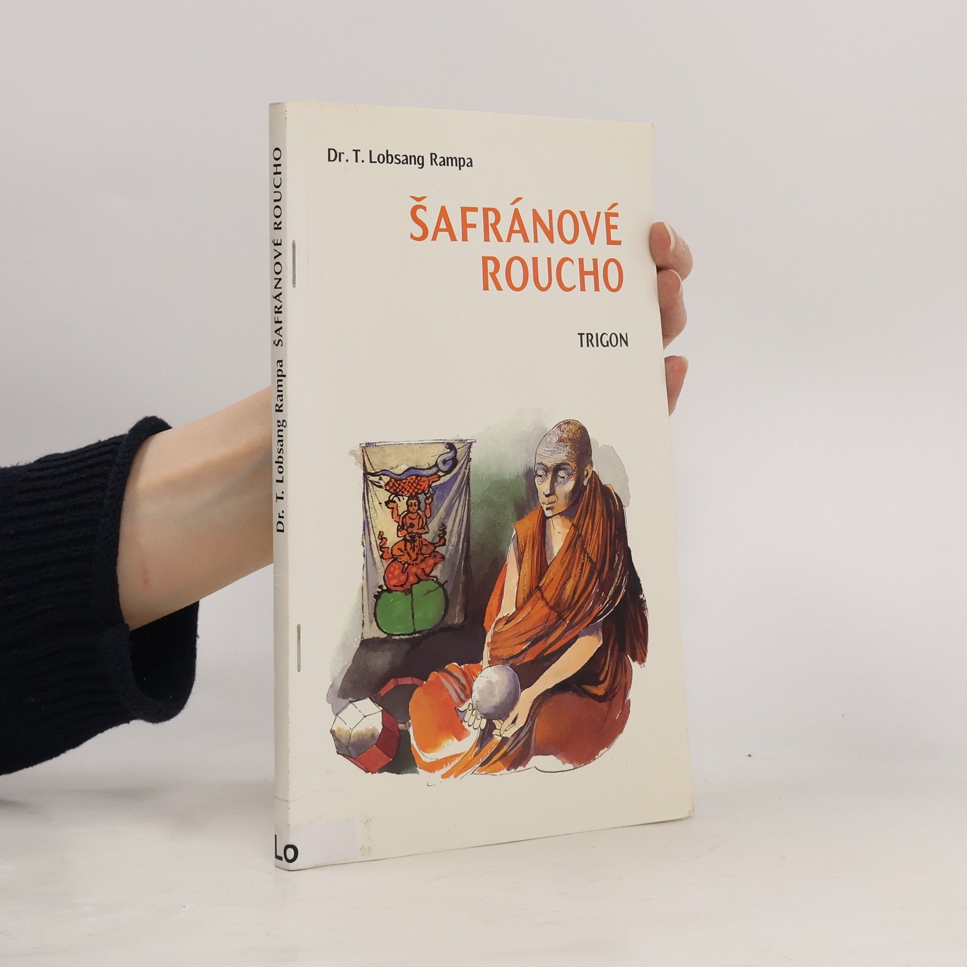 Tuesday Lobsang Rampa Šafránové roucho