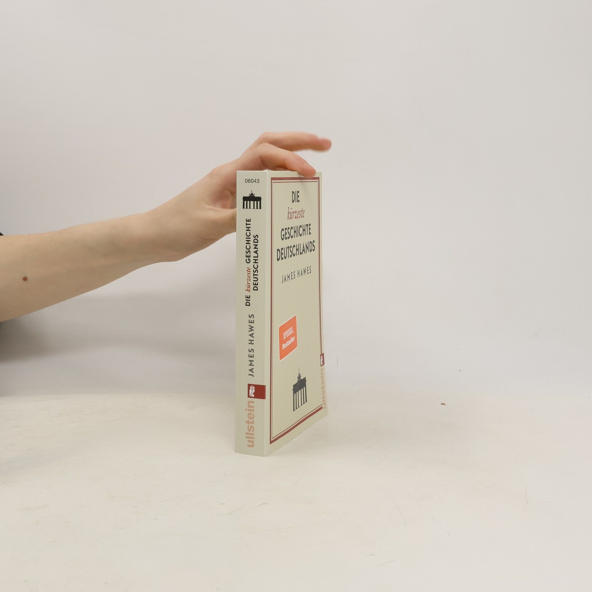 James Hawes Die kürzeste Geschichte Deutschlands