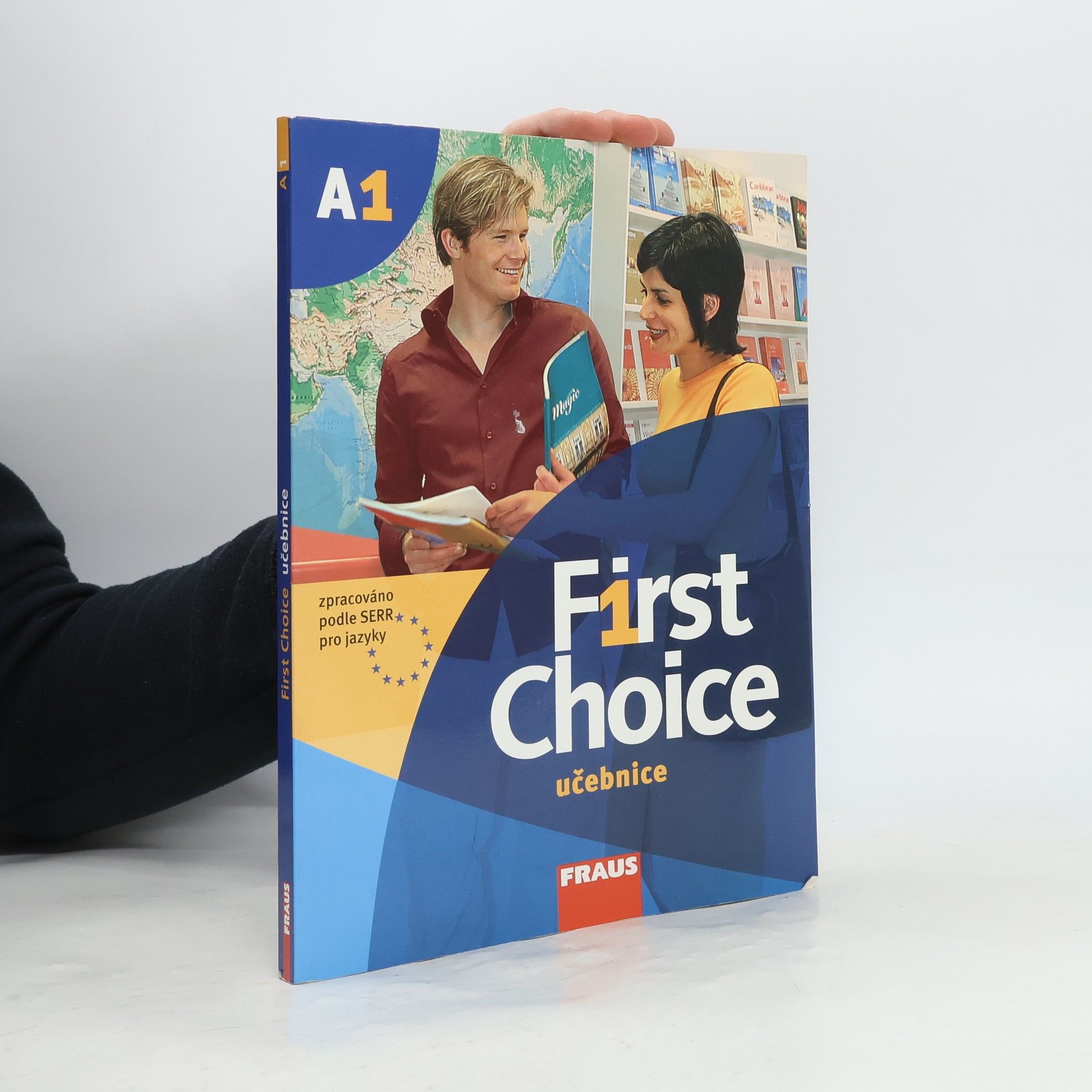 John Stevens First choice A1. Učebnice.