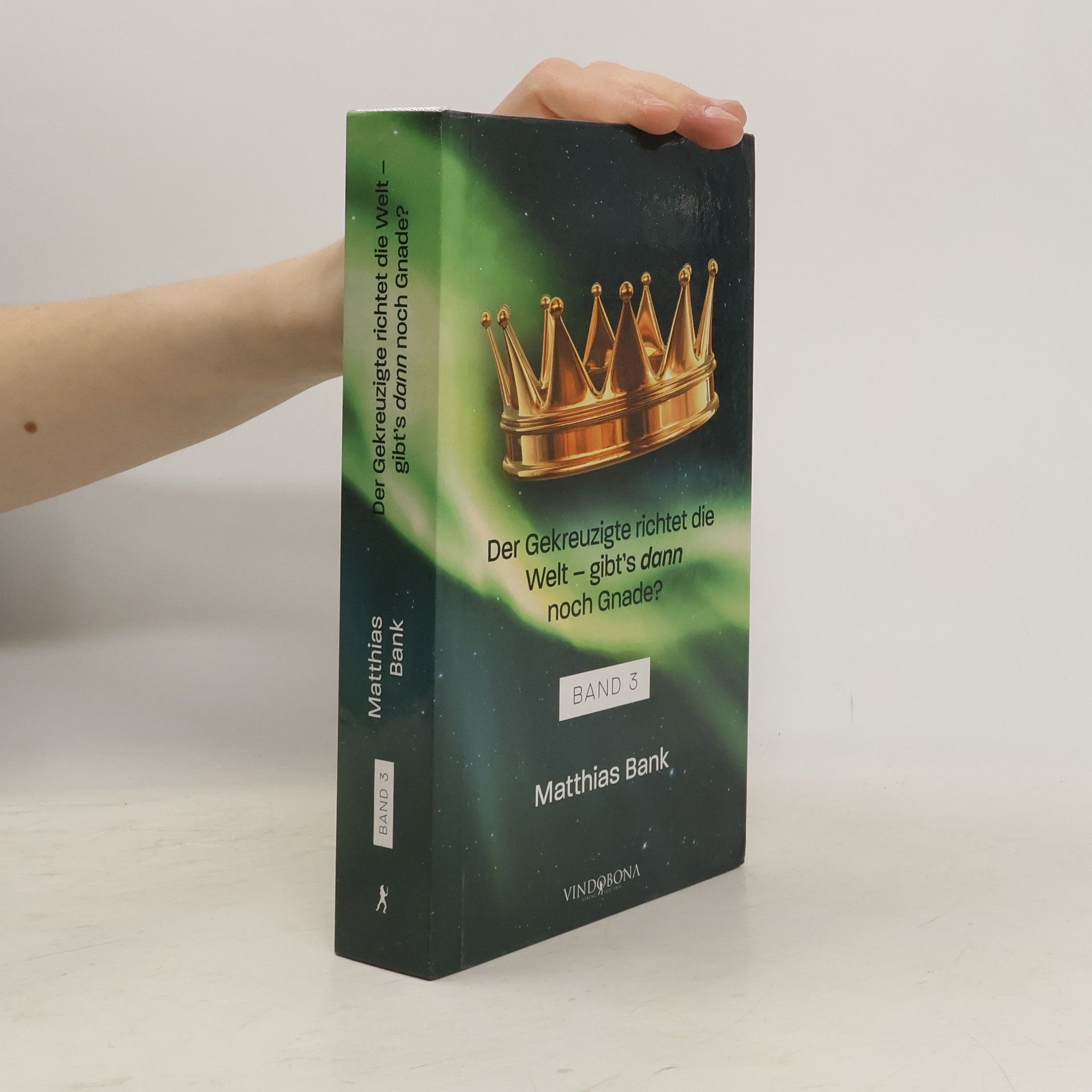 Matthias Bank Der Gekreuzigte richtet die Welt - gibt’s dann noch Gnade?