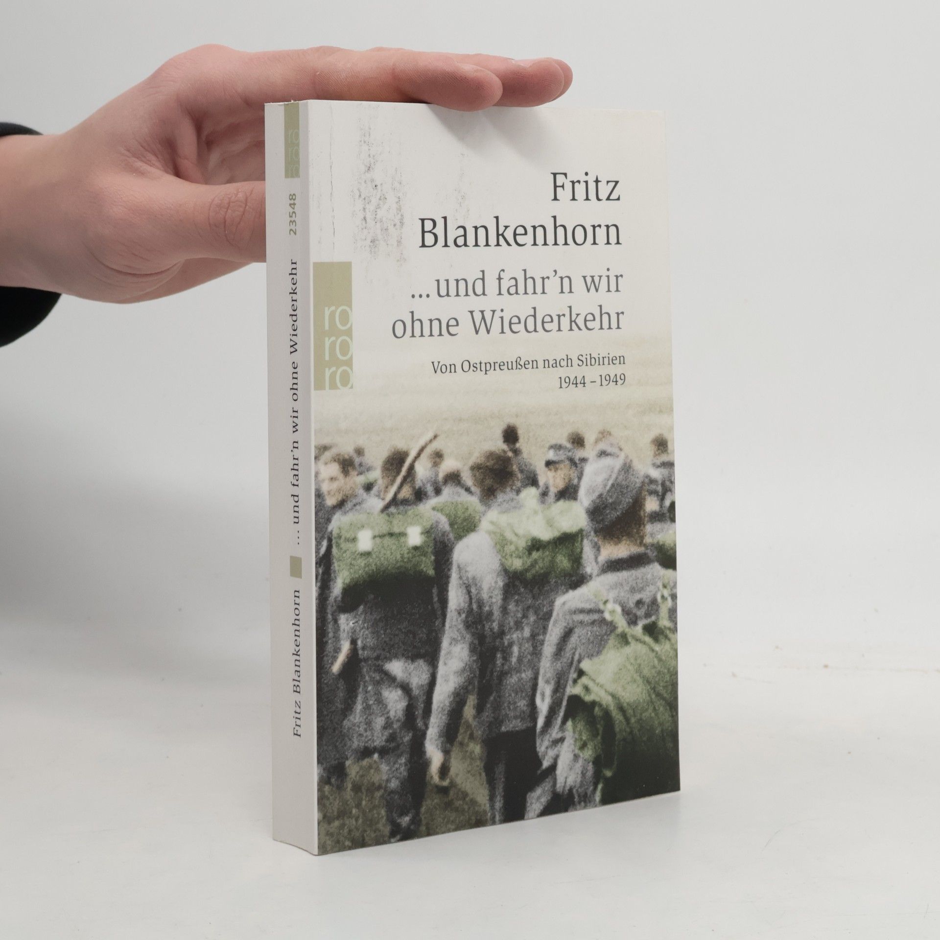 Fritz Blankenhorn ... und fahr'n wir ohne Wiederkehr
