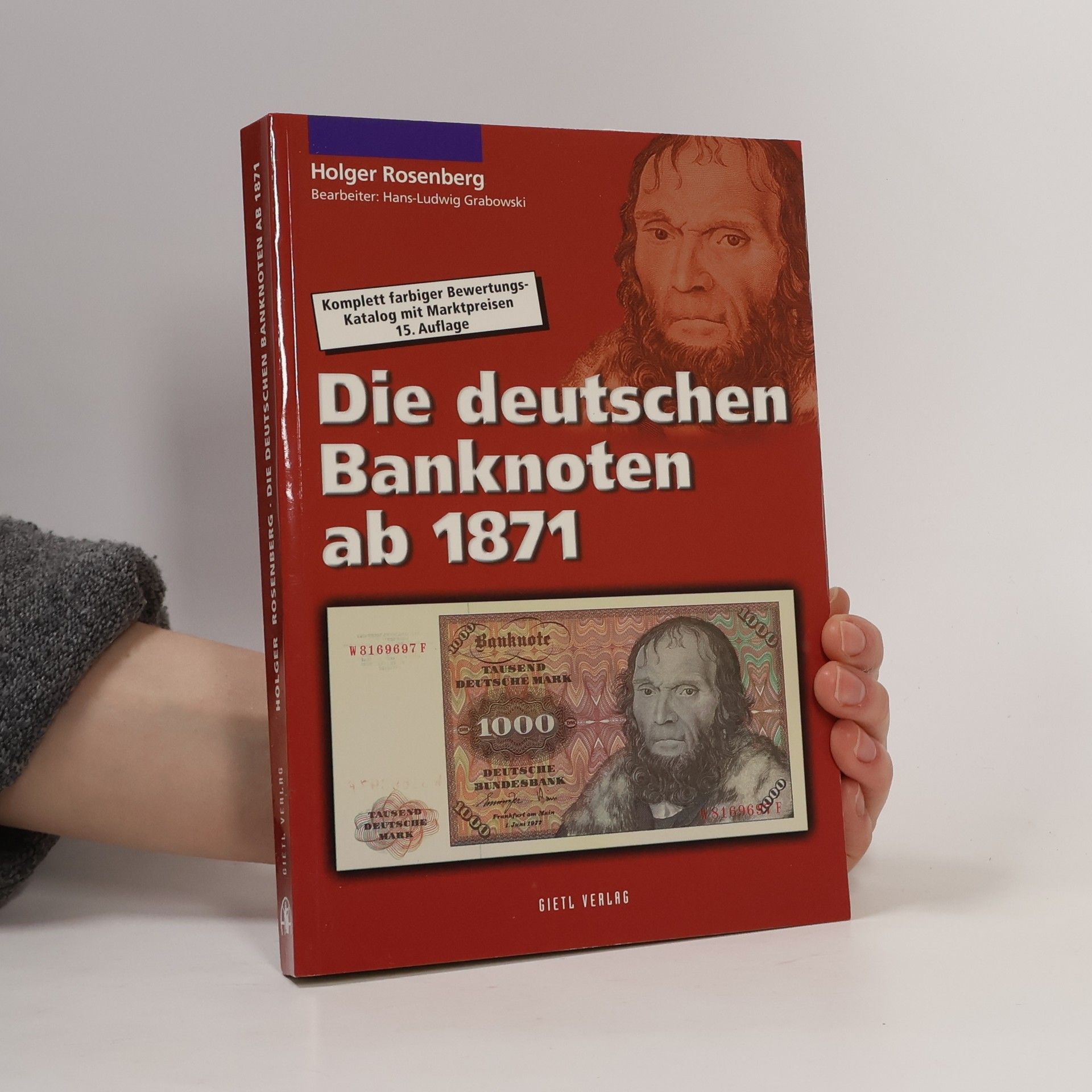 Holger Rosenberg Die deutschen Banknoten ab 1871