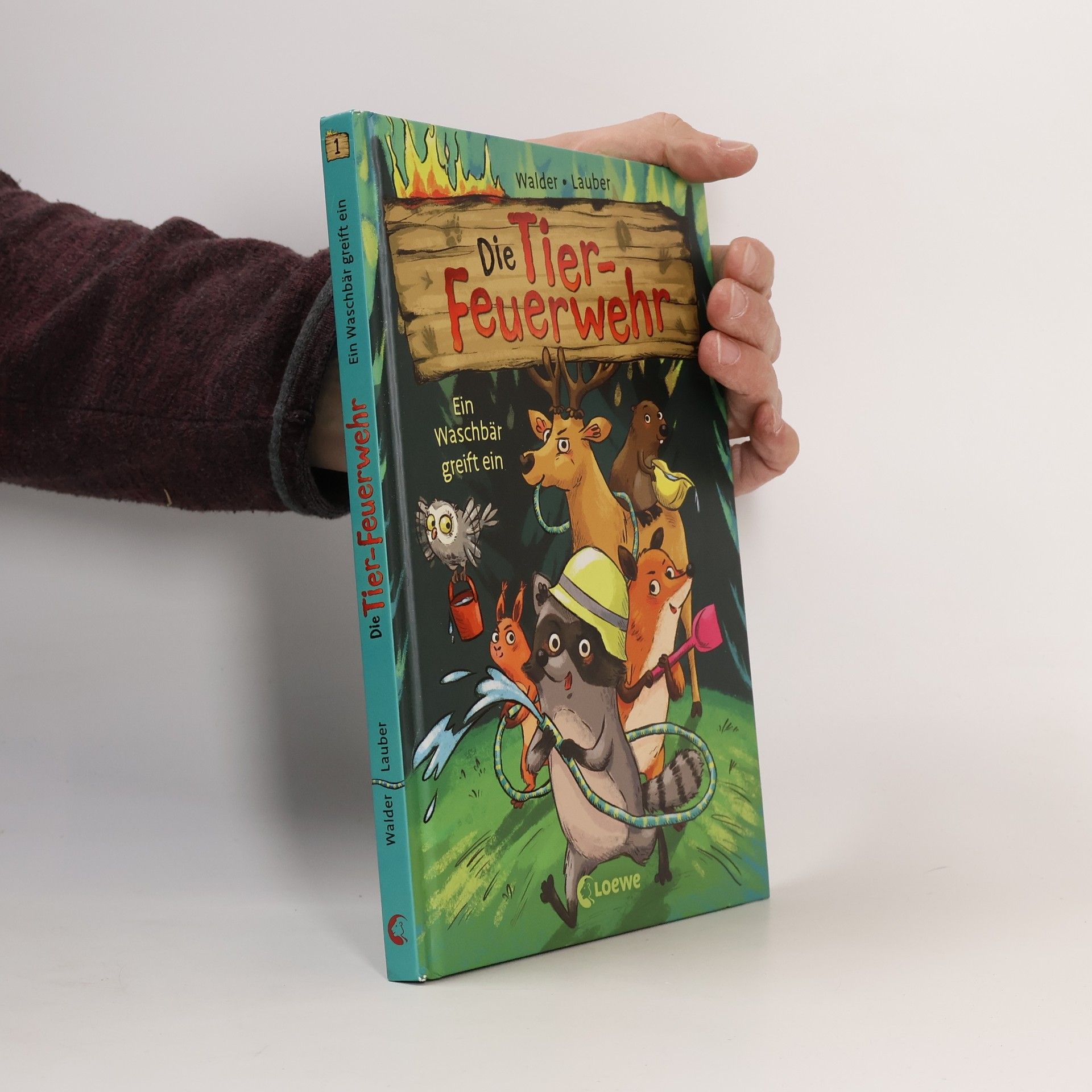 Larisa Lauber Die Tier-Feuerwehr - 1: Ein Waschbär greift ein