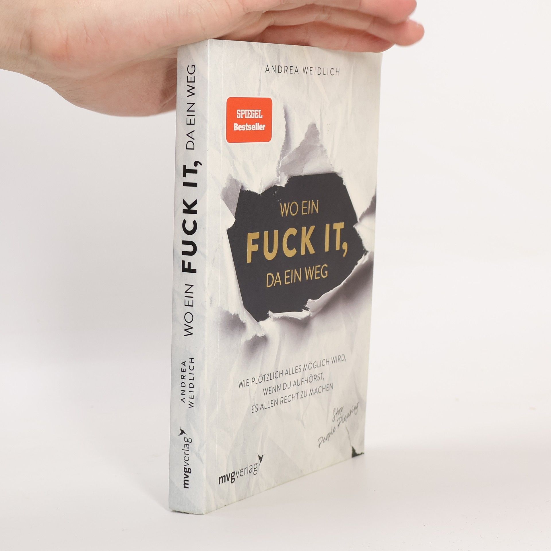 Andrea Weidlich Wo ein Fuck it, da ein Weg