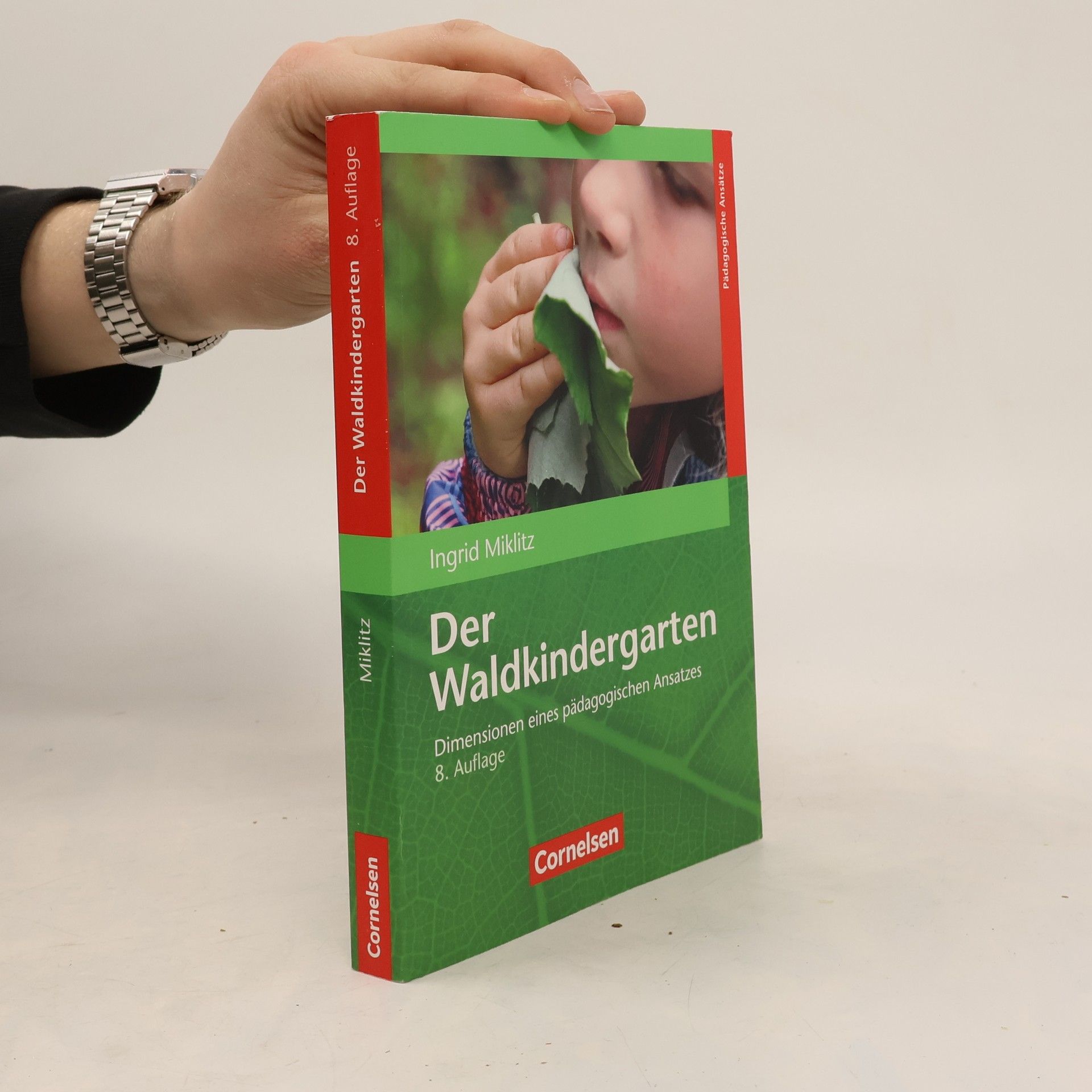 Ingrid Miklitz Der Waldkindergarten