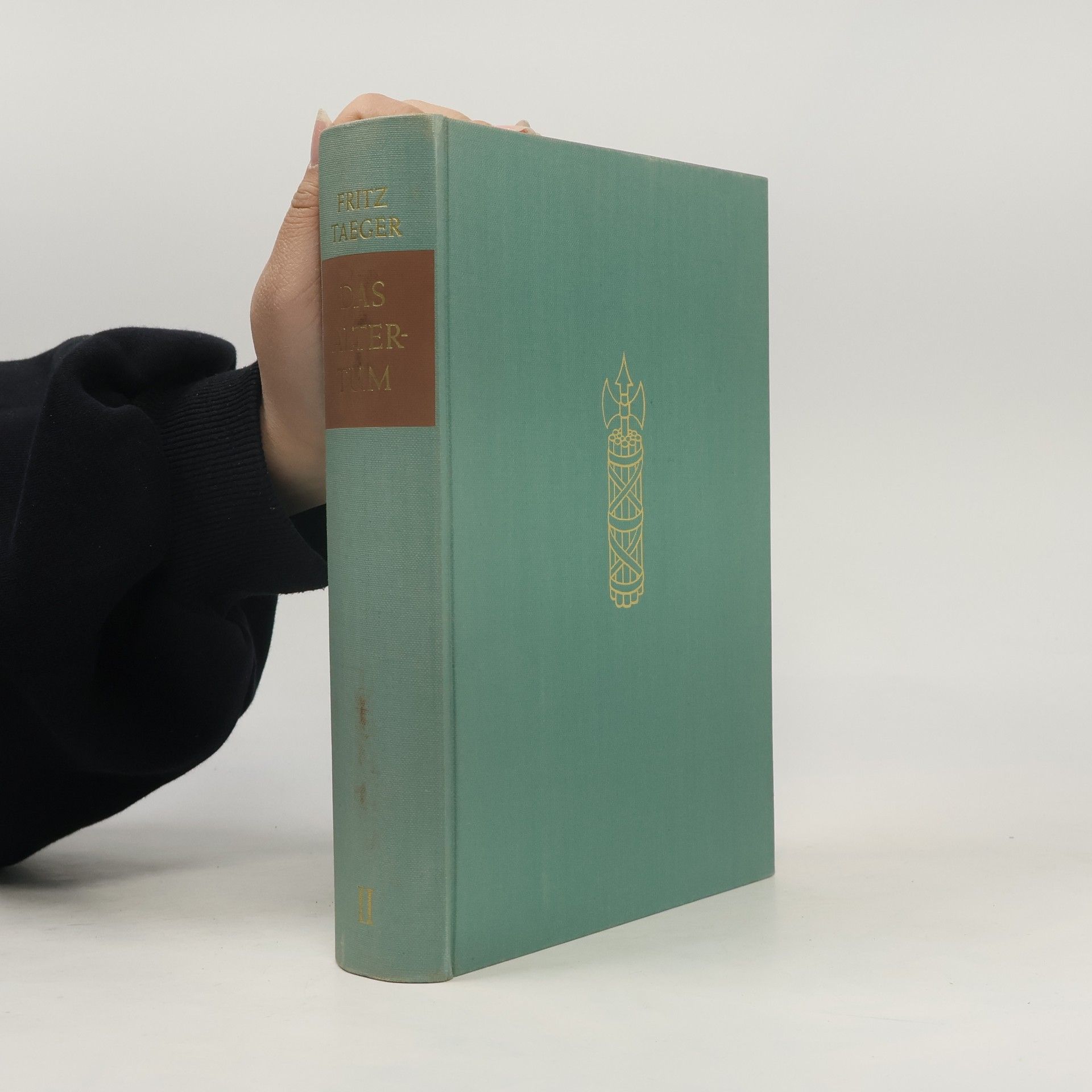 Fritz Taeger Das Altertum II.